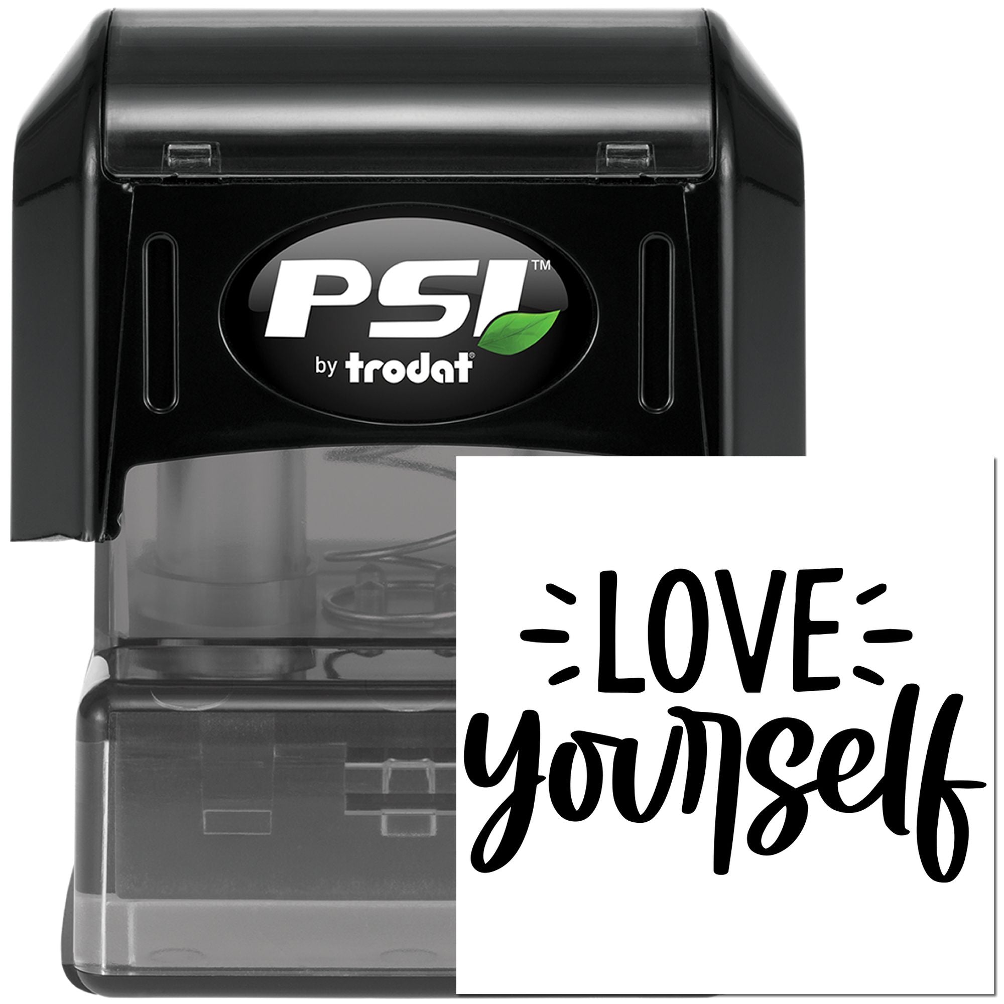PSI by Trodat self-inking rubber stamp with custom Love Yourself motivational imprint for personalized stamping