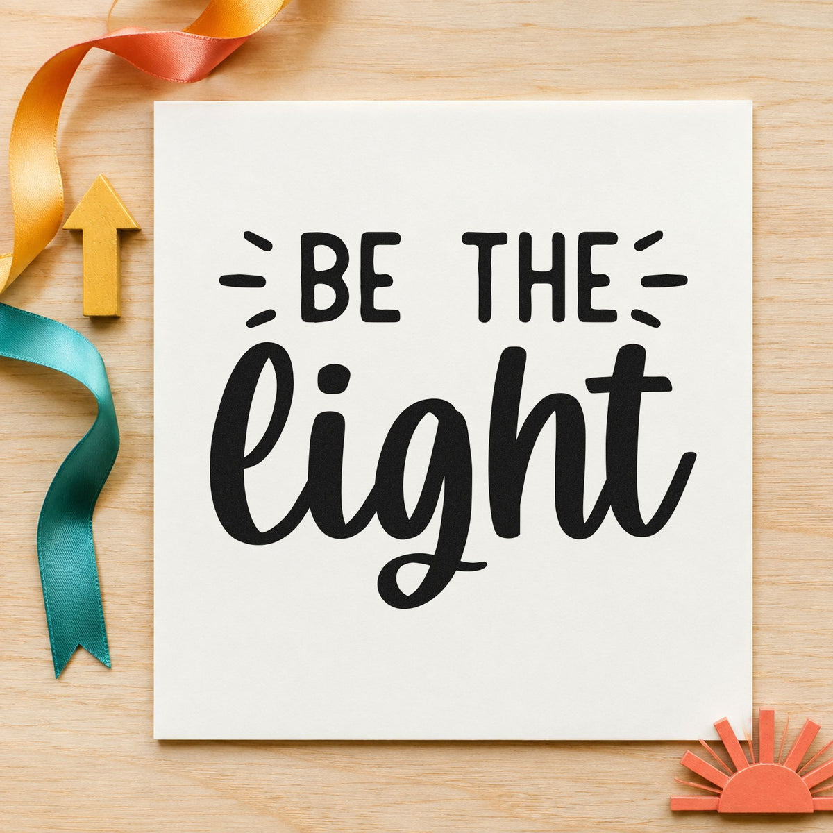Be The Light Script rubber stamp printed in black ink, ready for pour record sheet and similar paper crafts.