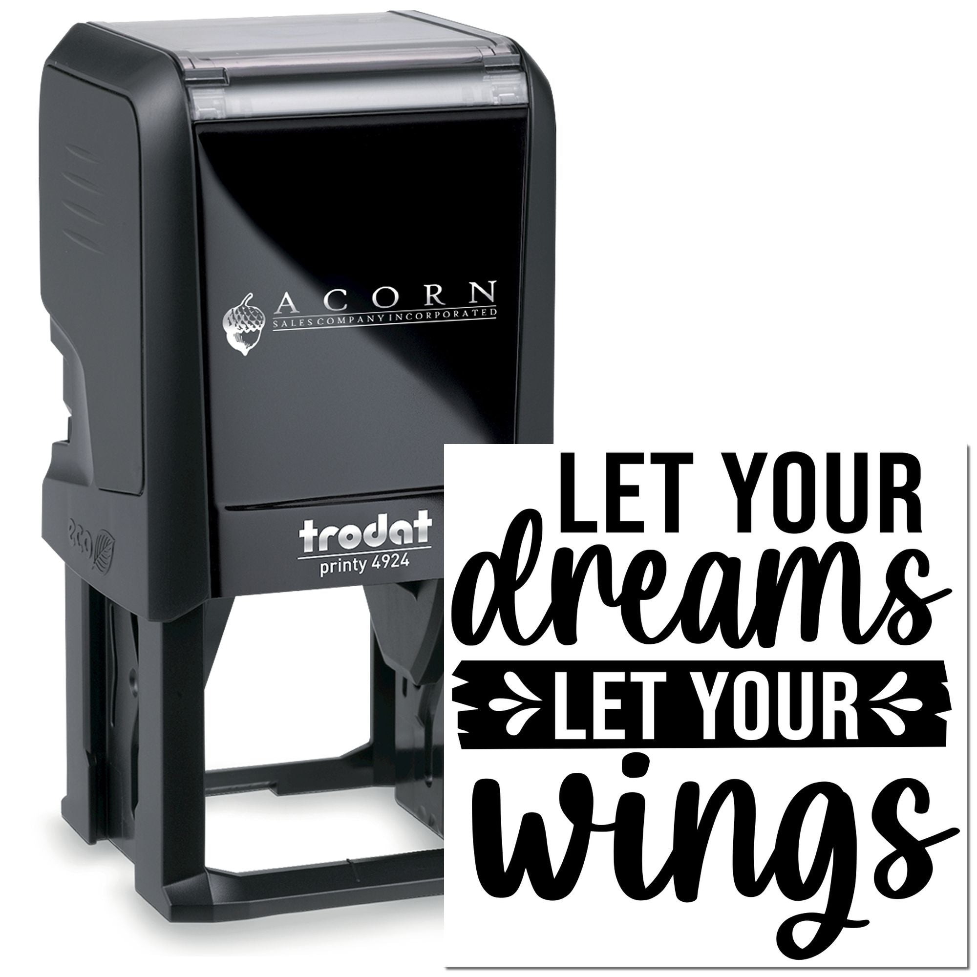 Custom self-inking rubber stamp with Let Your Dreams Wings design for personalized business branding.