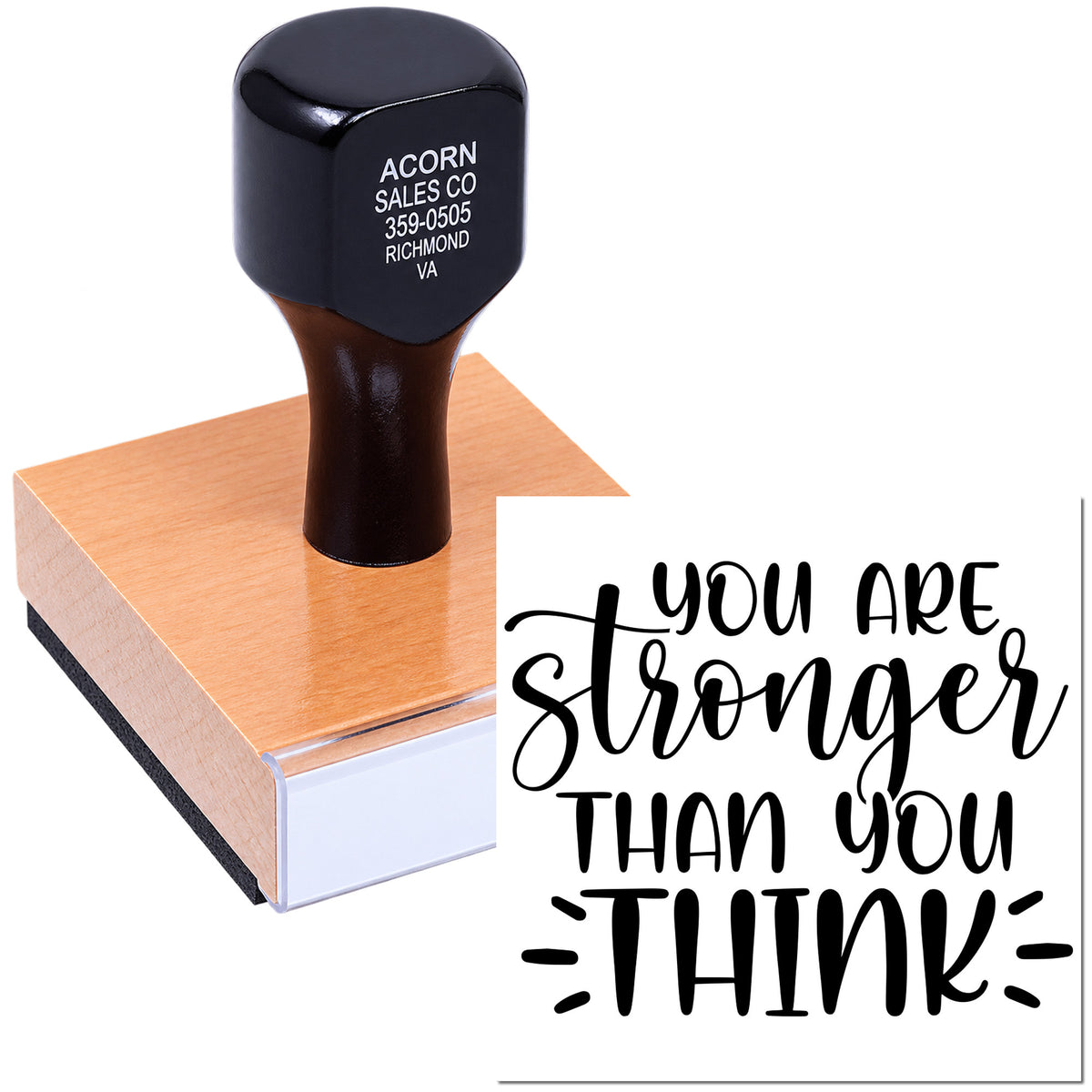 Custom wooden rubber stamp with You Are Stronger Than You Think quote for crafts, packaging, and motivational branding.