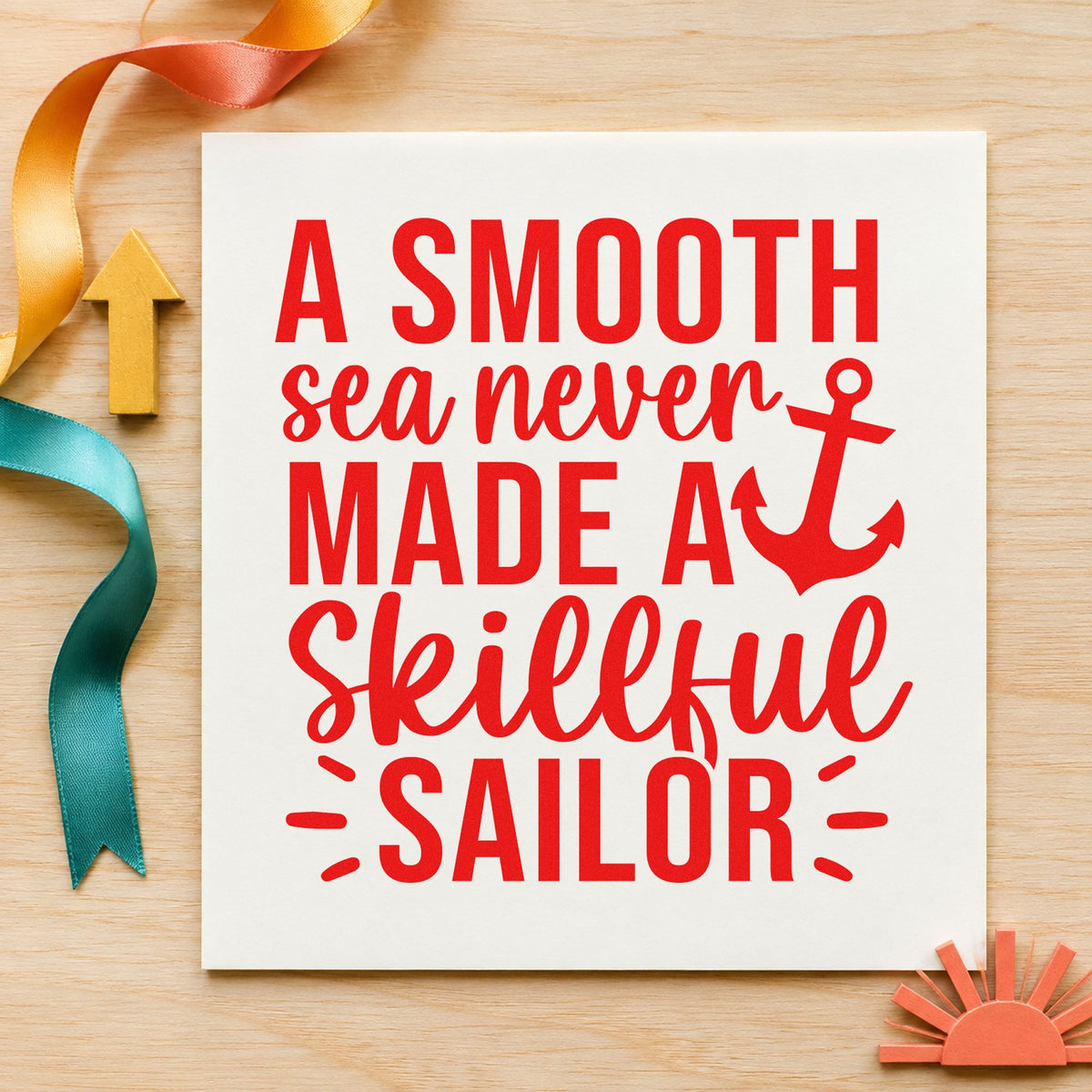 Smooth Sea Skillful Sailor rubber stamp shown in red ink, stamped for projects such as locker line labels.