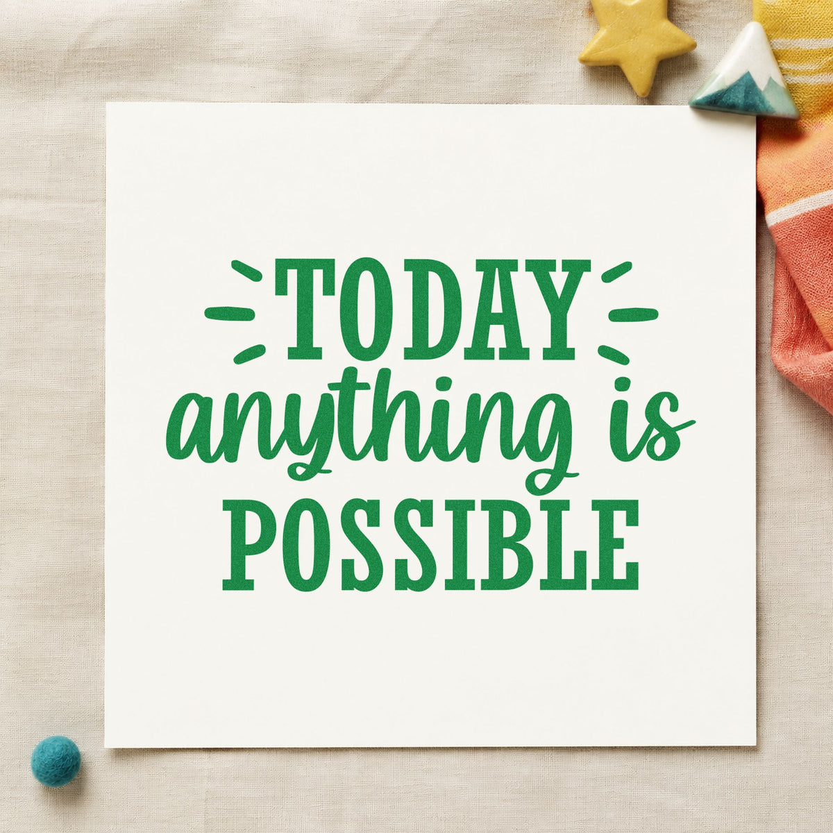 Today Anything Is Possible Rubber Stamp – Duo Hand in use 8