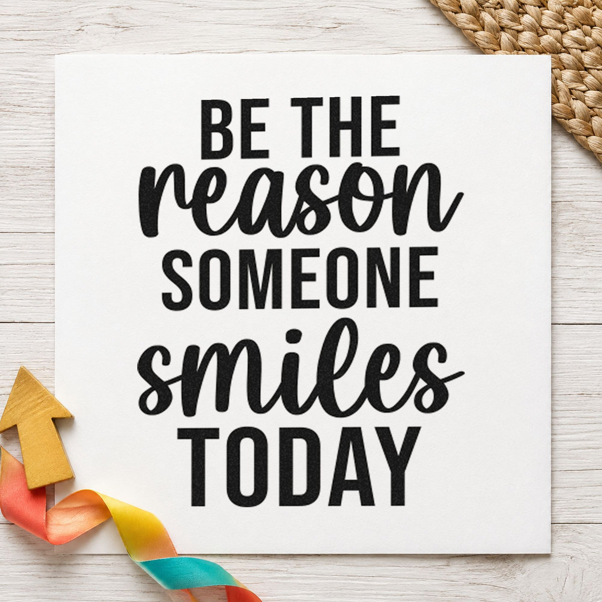 Reason Someone Smiles Today rubber stamp printed in black ink, ready for alternating bold cards and similar paper crafts.