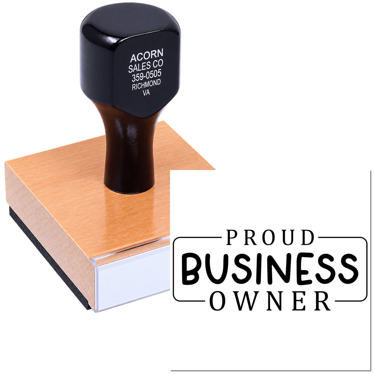 Personalized rubber stamp with Proud Business Owner design for small business branding and office use.