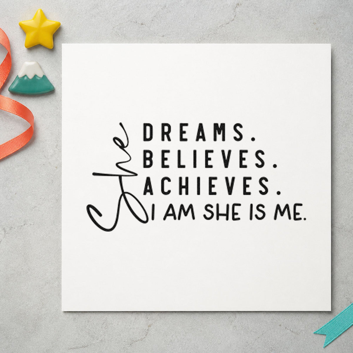 She Dreams Believes Achieves Hand Stamp – Duo in use 4