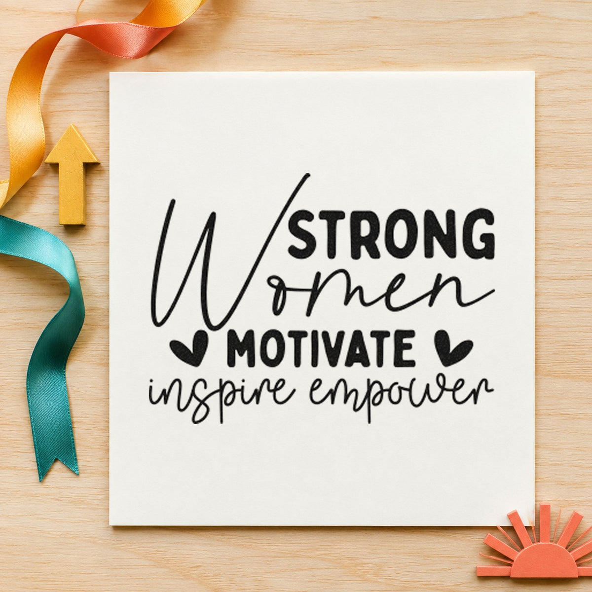 Strong Women Motivate Inspire craft stamp in black ink on cardstock, an easy option for co op album page.