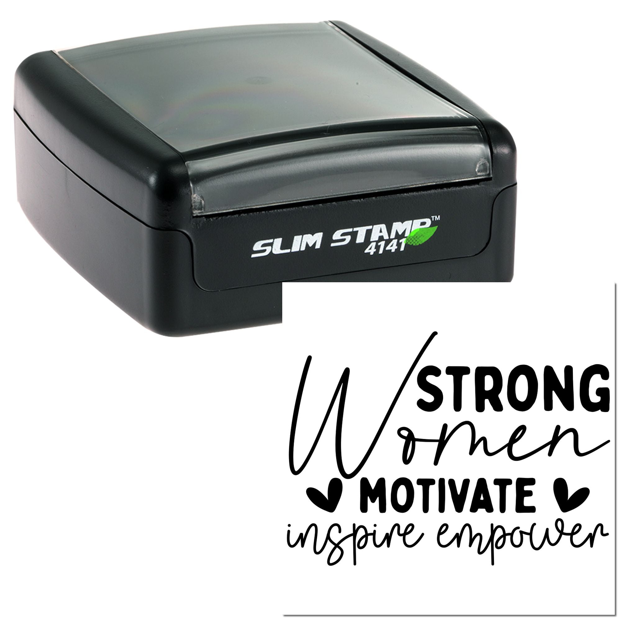 Self-inking rubber stamp with Strong Women Motivate Inspire Empower quote for women empowerment crafts and office use.