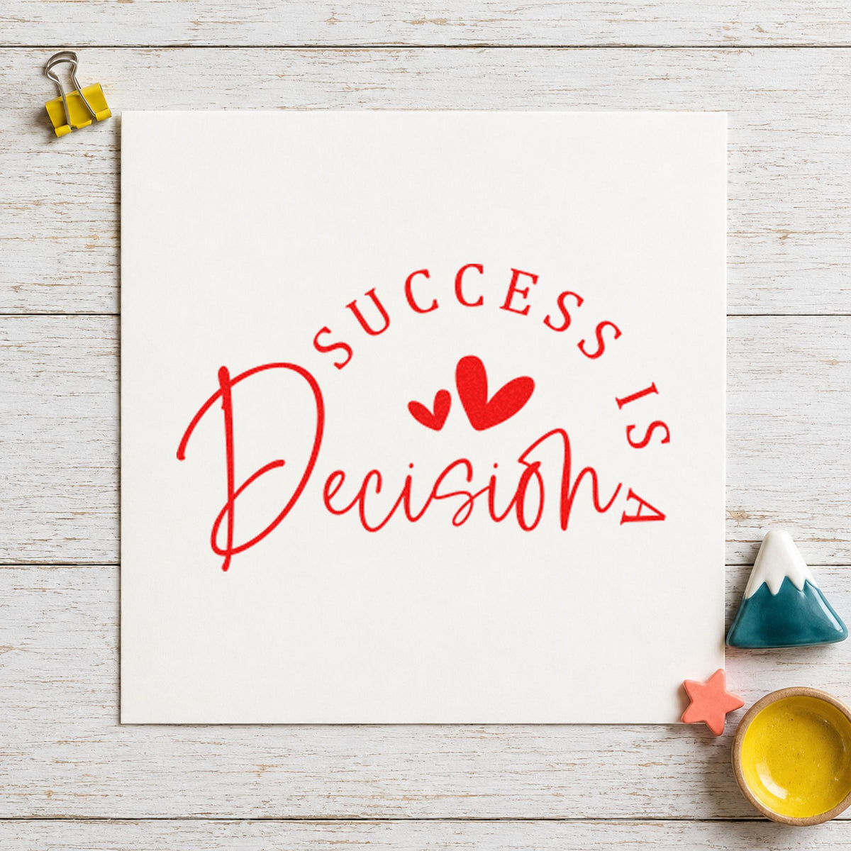 Success Is a Decision rubber stamp shown in red ink, stamped for projects such as shelf level labels.