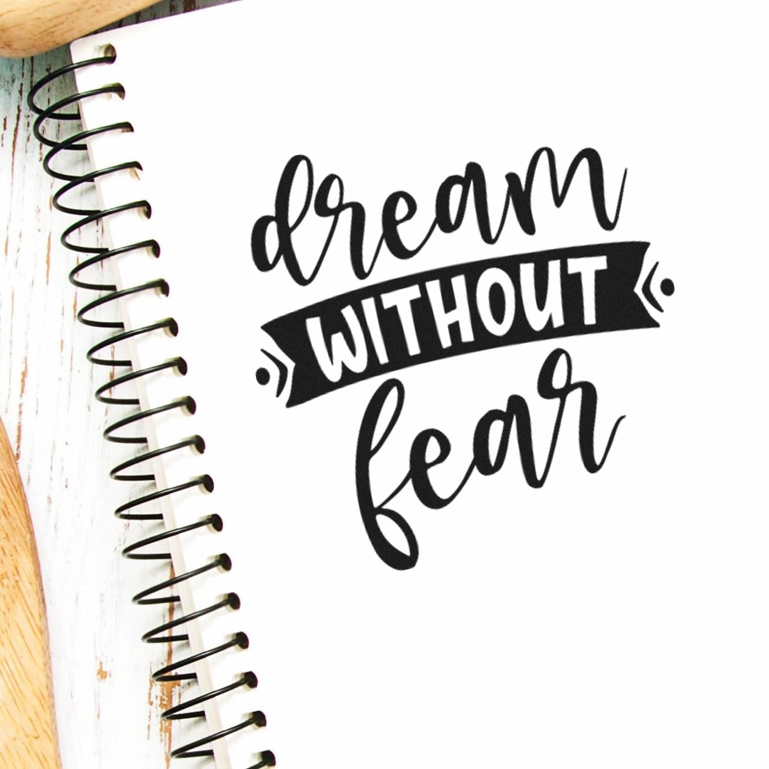 Dream Without Fear rubber stamp for journaling, scrapbooking, and planner crafts