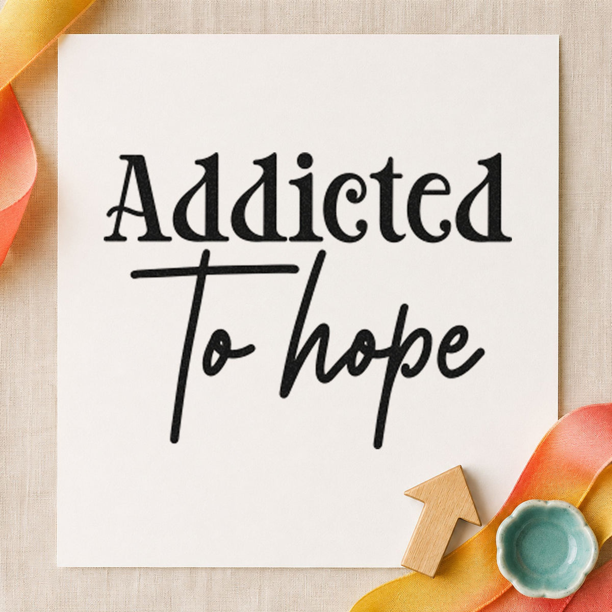 Addicted To Hope Lettering rubber stamp printed in black ink, ready for outing log sheet and similar paper crafts.