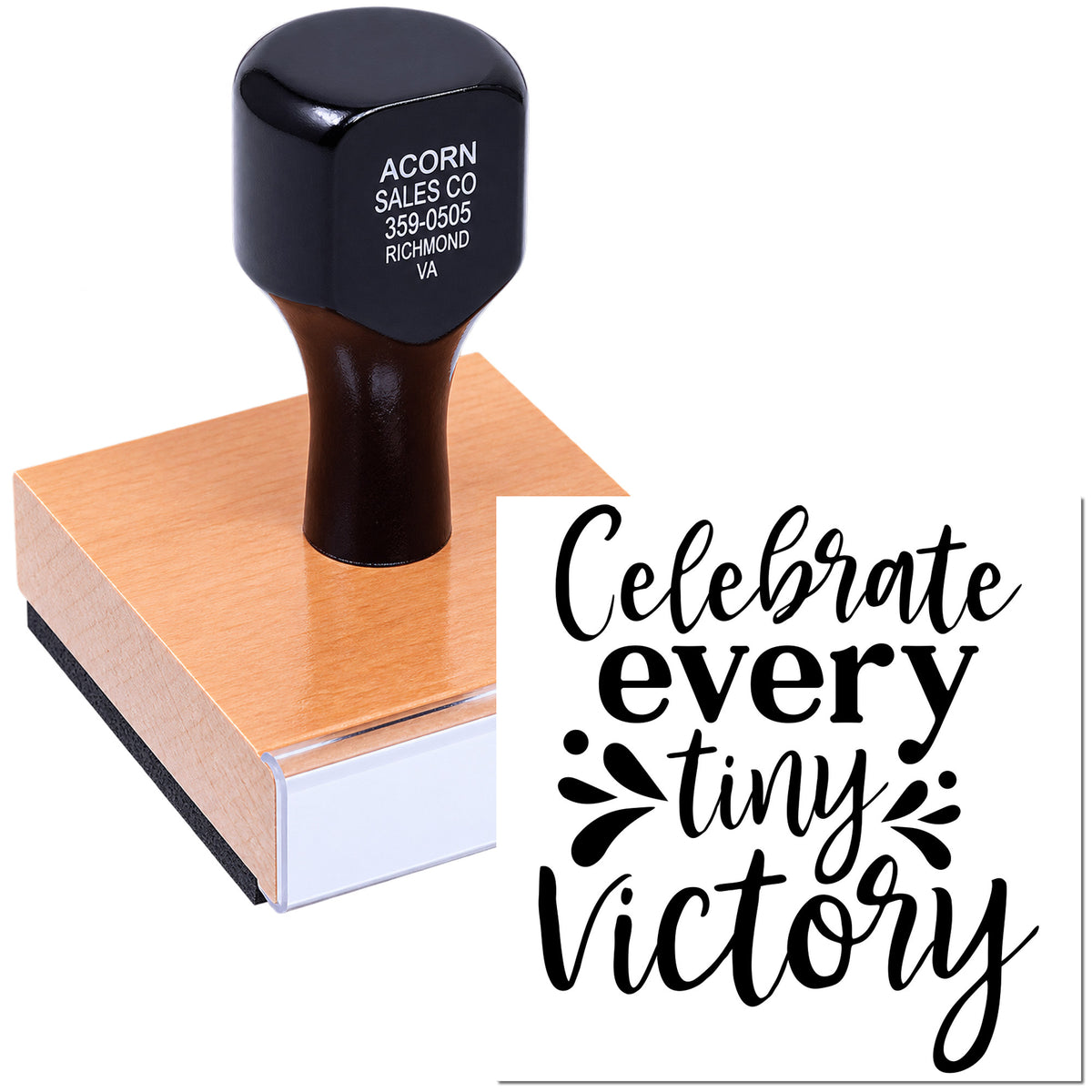 Custom rubber stamp with wood handle and Celebrate every tiny victory design for crafts and handmade stationery.