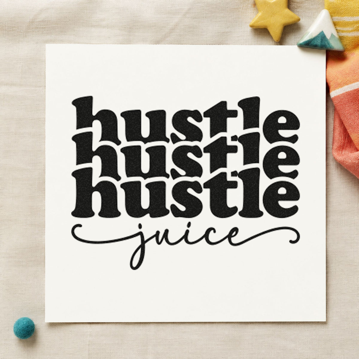 Hustle Juice Repeated Lettering rubber stamp printed in black ink, ready for heavy row cards and similar paper crafts.