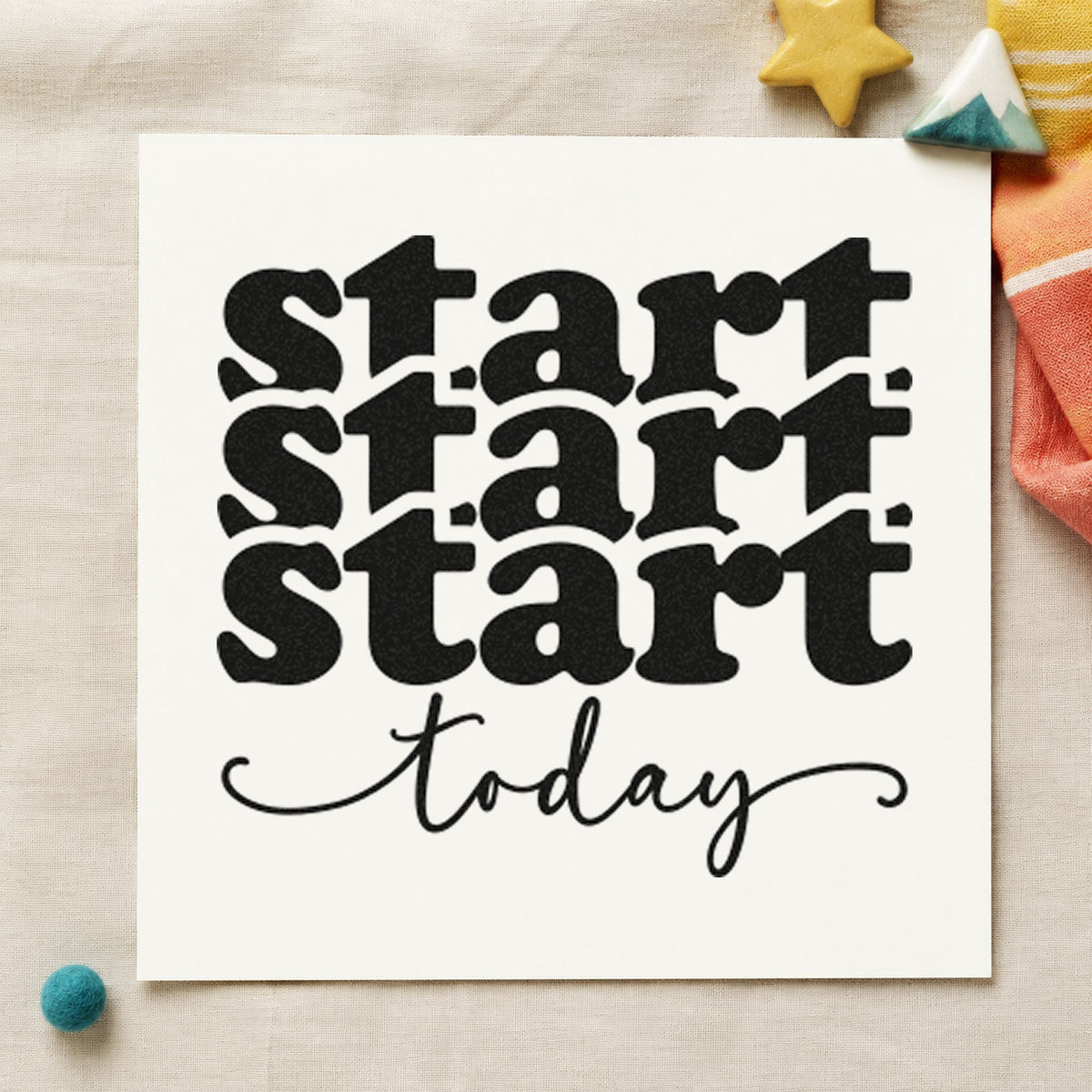 Start Today Repeated Lettering craft stamp in black ink on cardstock, an easy option for kitchen album page.