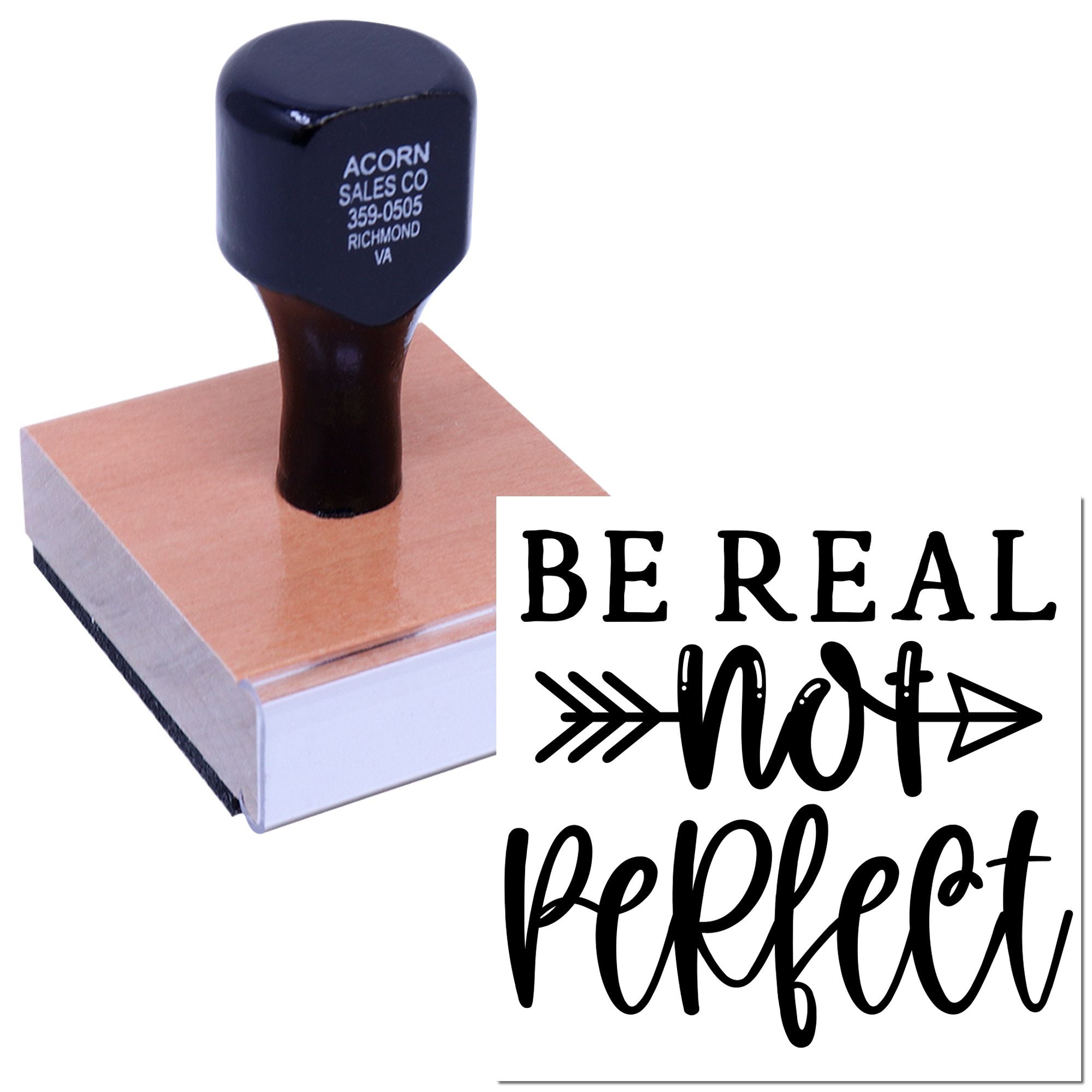 Inspirational rubber stamp with Be Real Not Perfect design for crafts, packaging, and handmade branding.