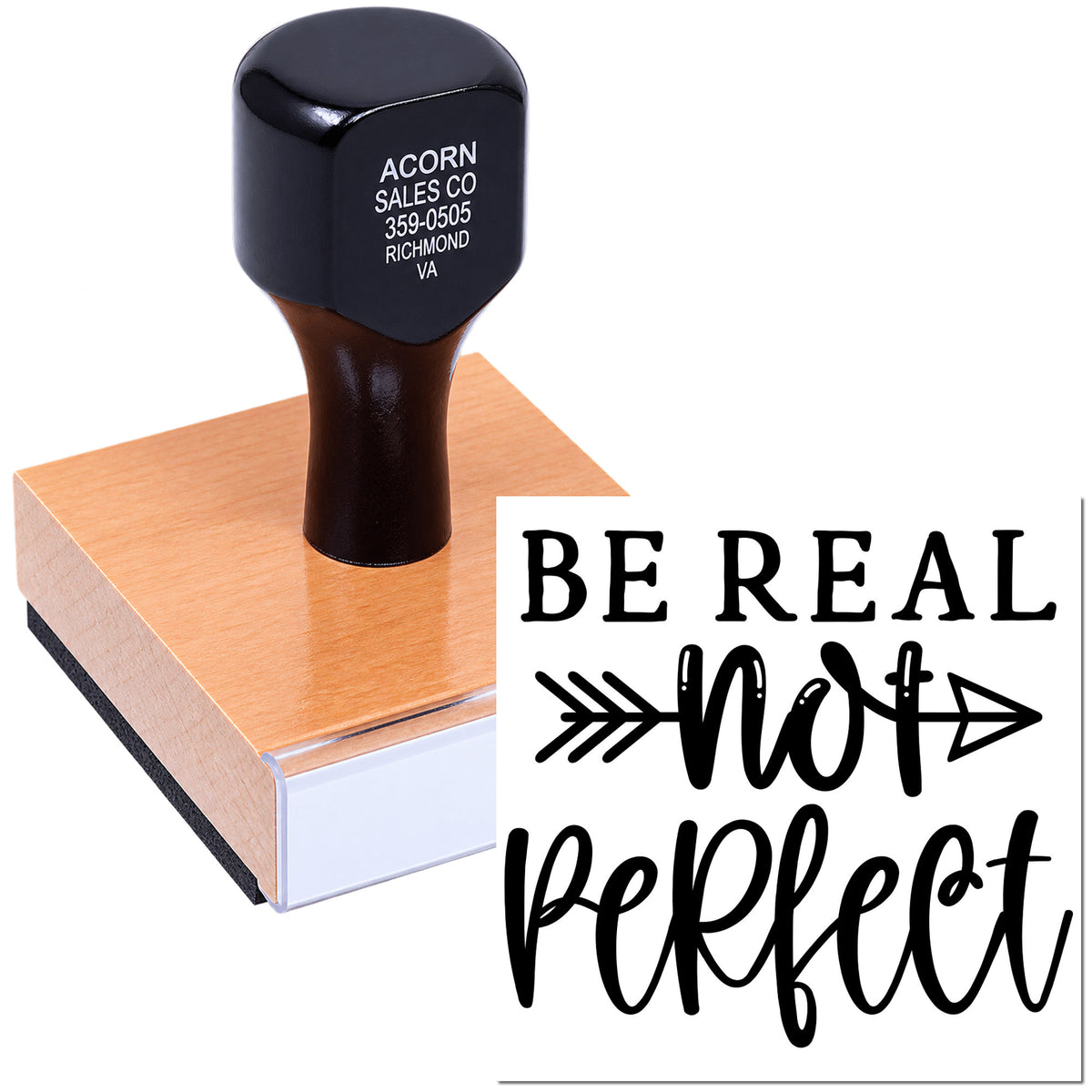 Inspirational rubber stamp with Be Real Not Perfect design for crafts, packaging, and handmade branding.