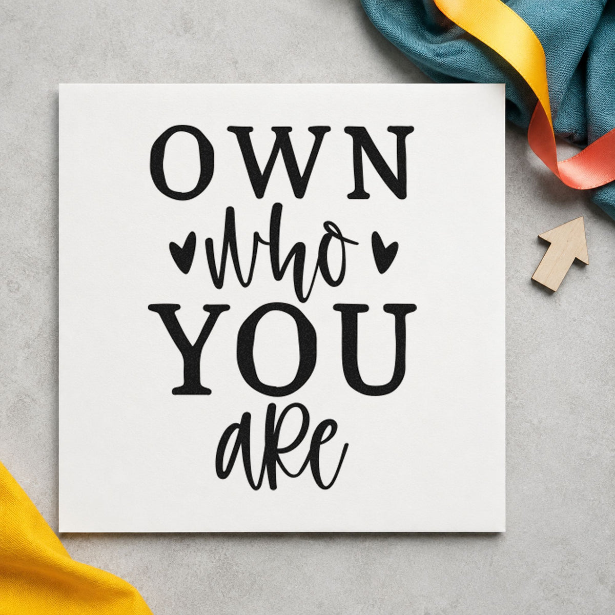 Own Who You Are rubber stamp printed in black ink, ready for session time sheet and similar paper crafts.