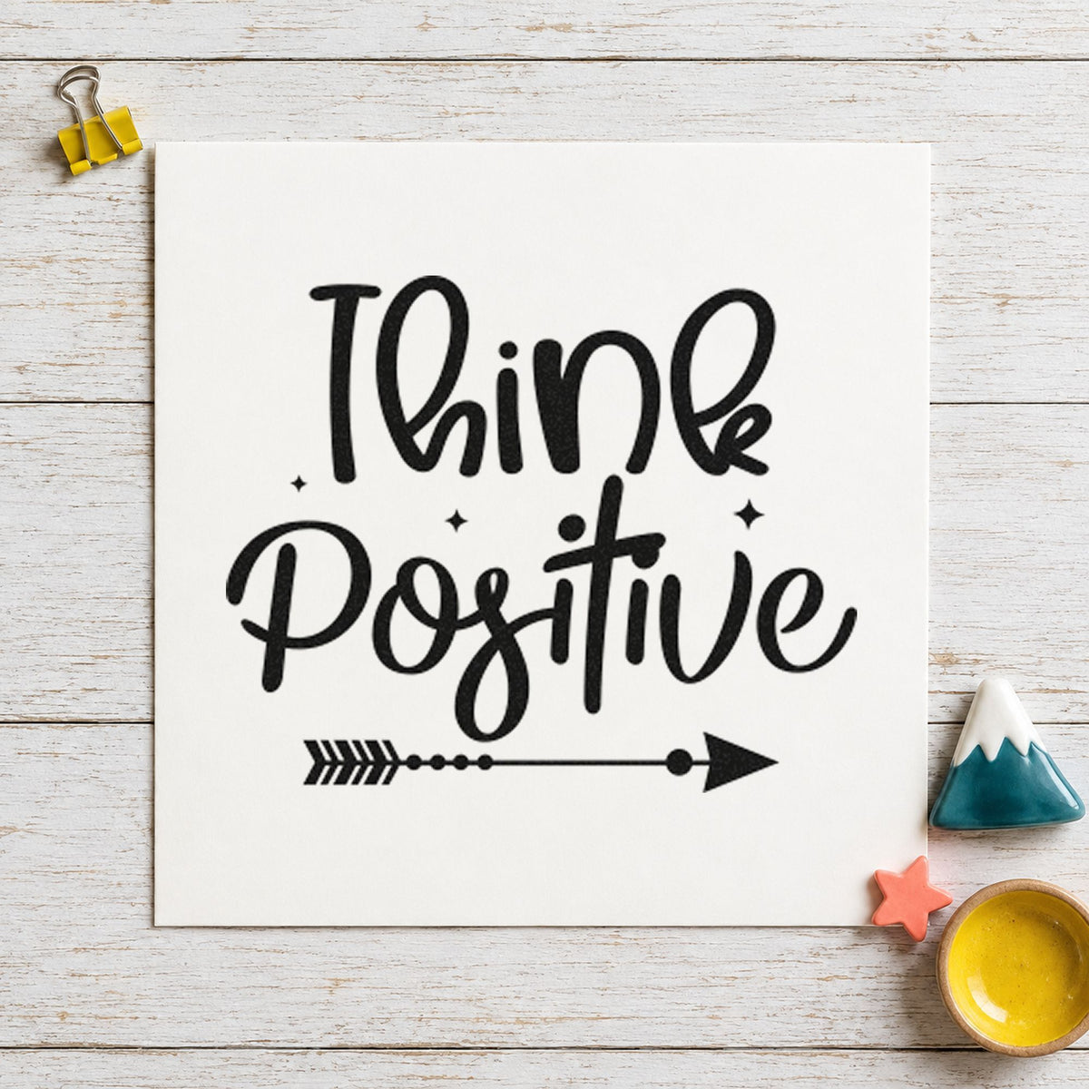 Think Positive Arrow And Sparkles Rubber Stamp – Wood Handle in use 9