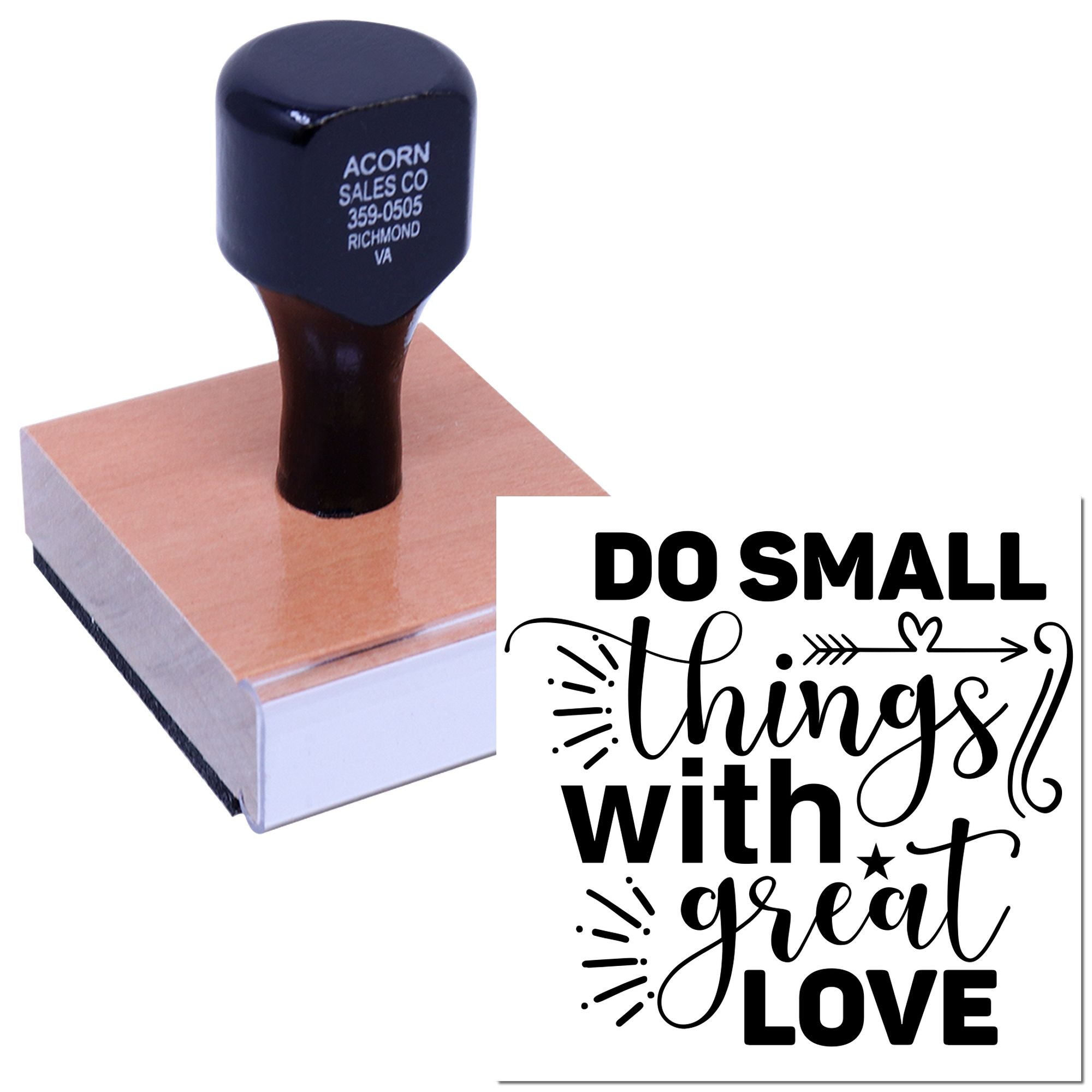 Custom rubber stamp on wooden block with Do small things with great love inspirational design.