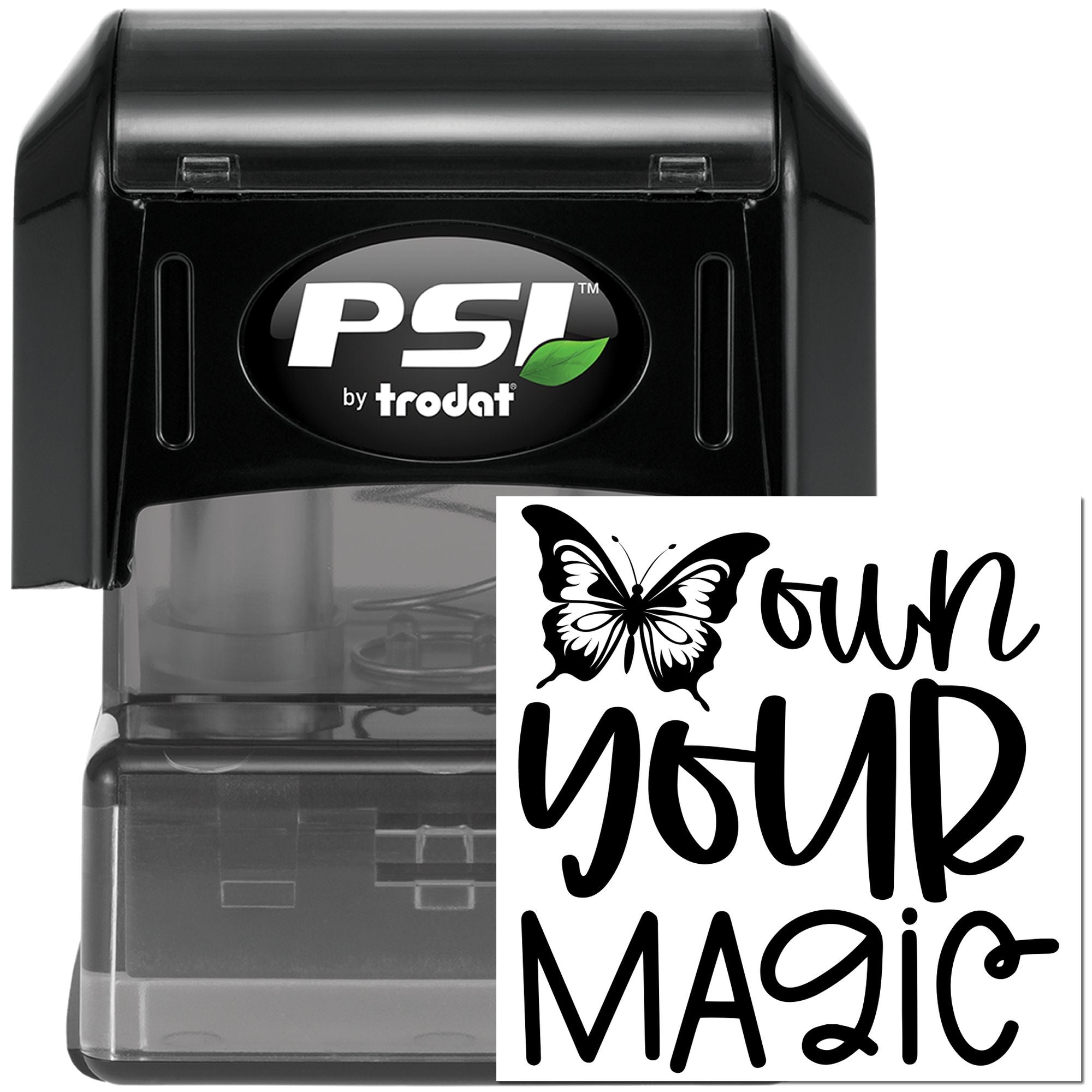 Custom self-inking rubber stamp by PSI Trodat with butterfly design and Own Your Magic text.