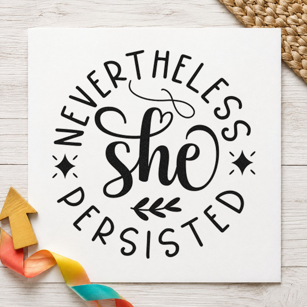 Nevertheless She Persisted Circle craft stamp in black ink on cardstock, an easy option for reading year album page.