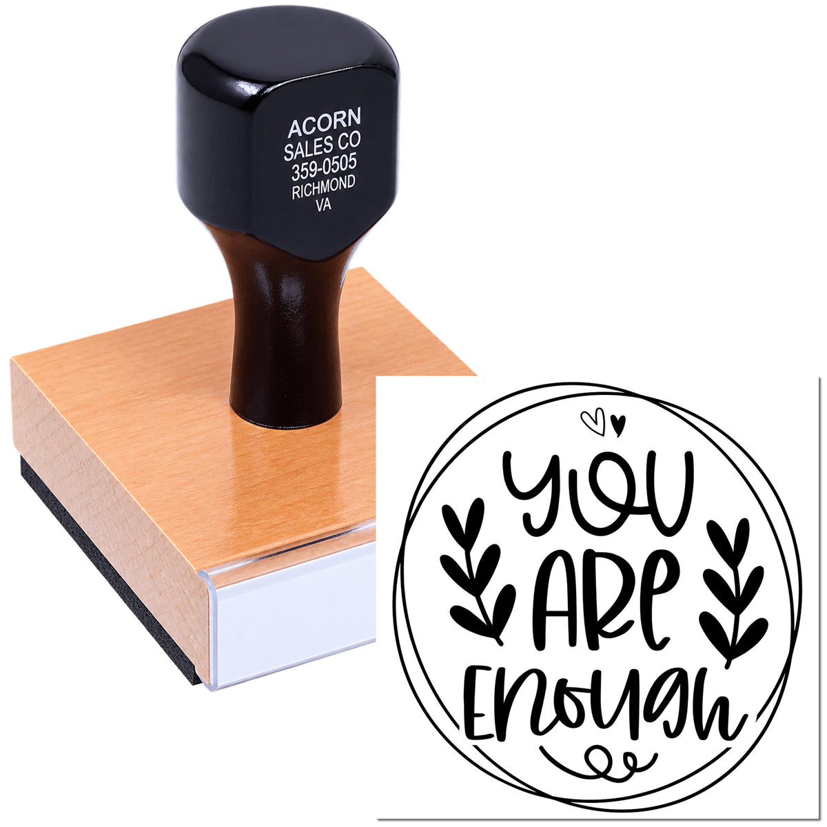 Custom rubber stamp featuring a You Are Enough floral design for motivational crafts, cards, and packaging.