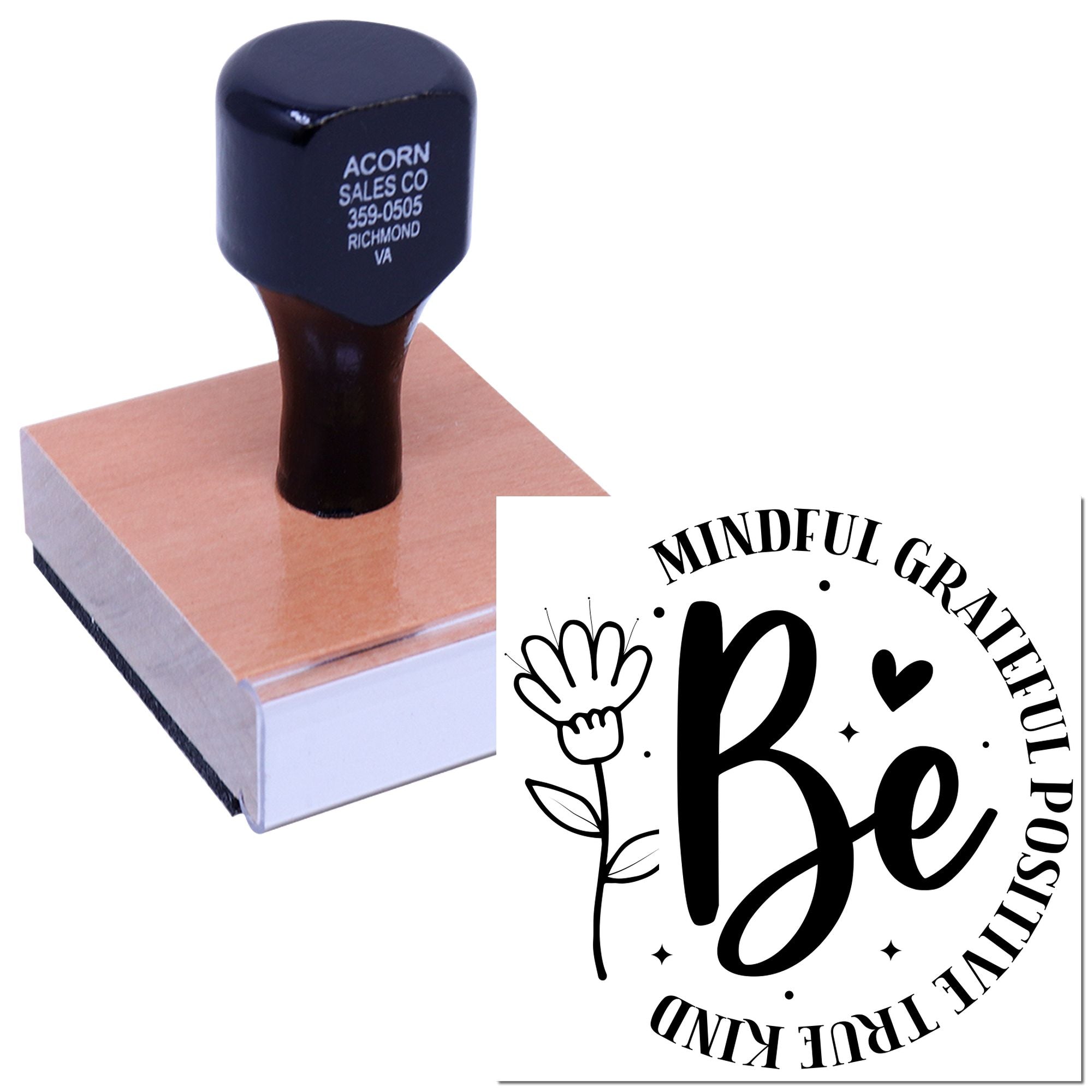 Custom rubber stamp with Be Mindful, Grateful, Positive, True, Kind design for motivational crafting and handmade branding.