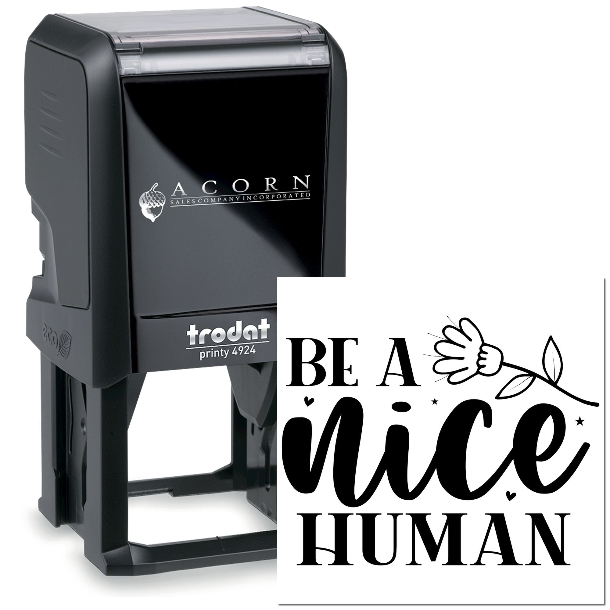 Custom Trodat self-inking rubber stamp with Be a Nice Human design for handmade cards, crafts, and branding.