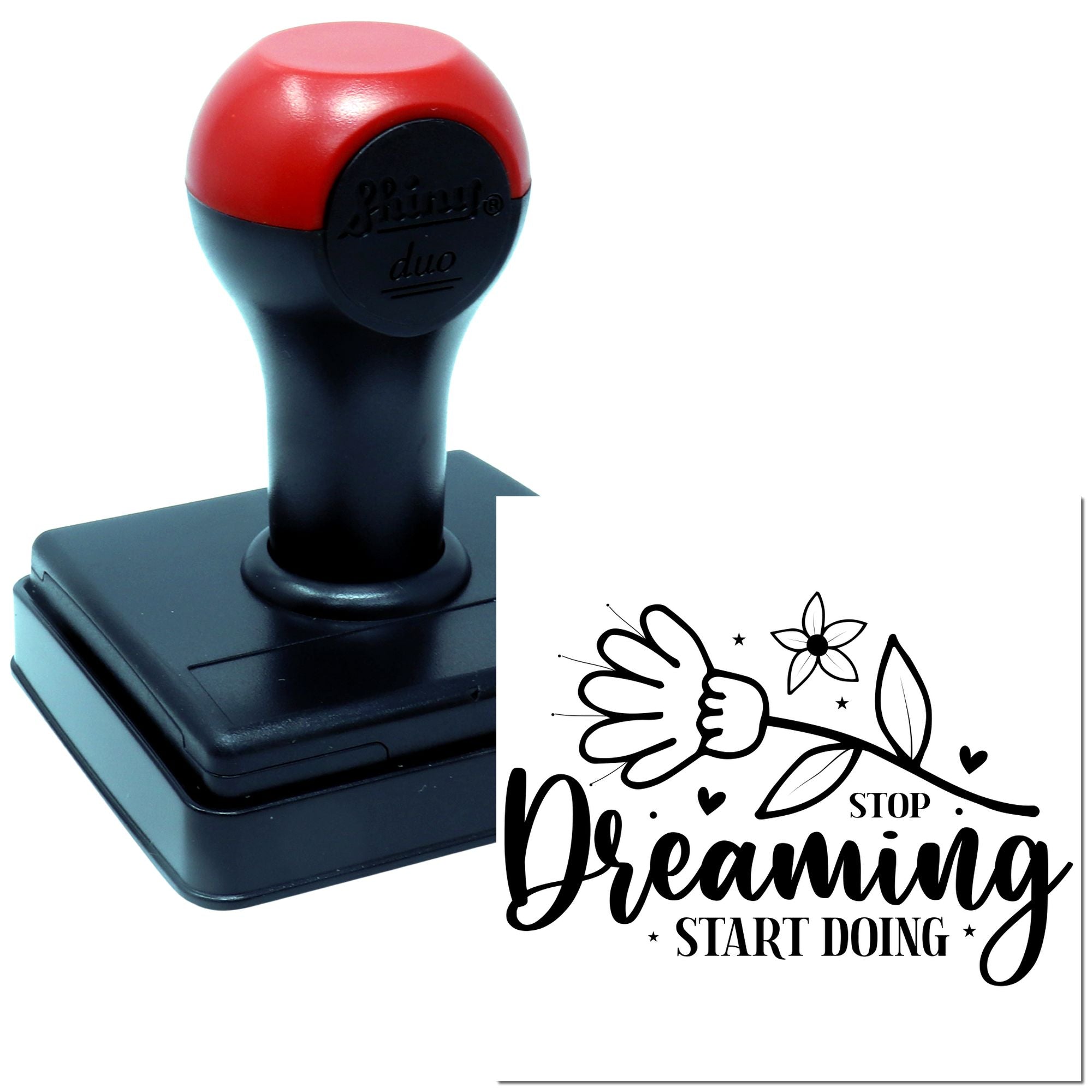 Self-inking rubber stamp with Stop Dreaming Start Doing floral motivational design for custom craft and office stamping.