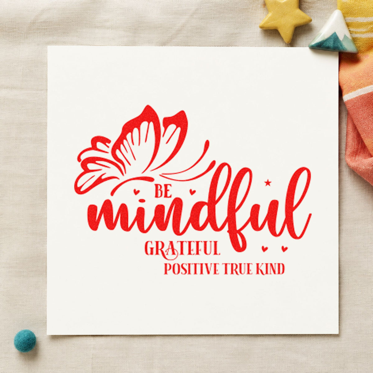 Be Mindful Butterfly Gratitude rubber stamp shown in red ink, stamped for projects such as bin tool labels.