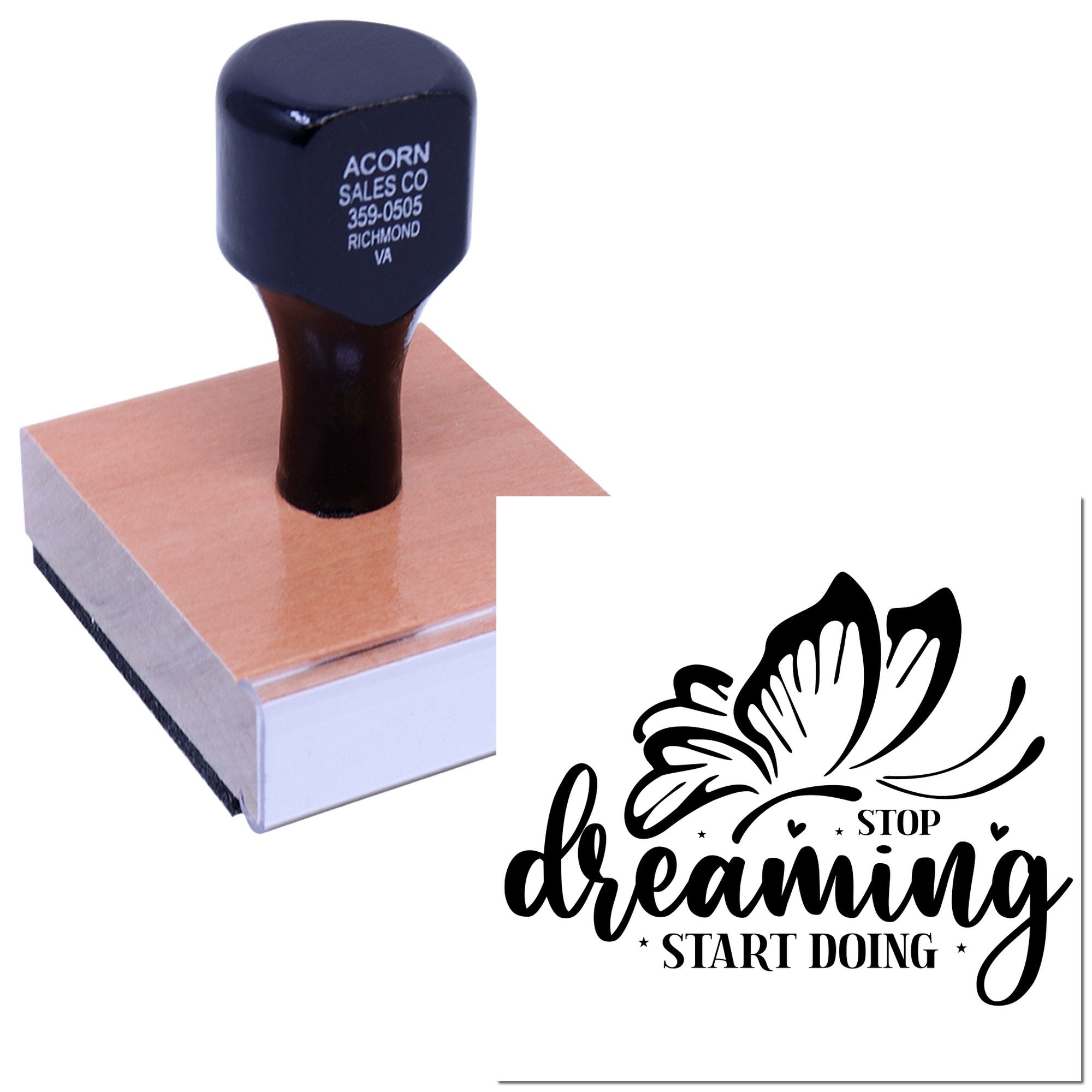 Custom rubber stamp with butterfly and motivational quote, Stop dreaming, start doing, for crafting and branding.