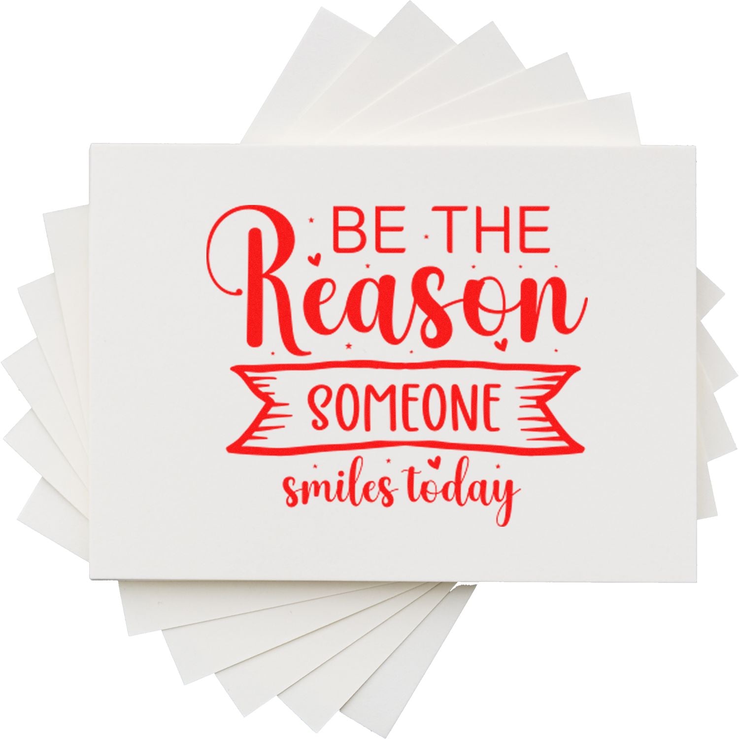 Motivational rubber stamp design with red text reading Be the reason someone smiles today for cards, crafts, and stationery.