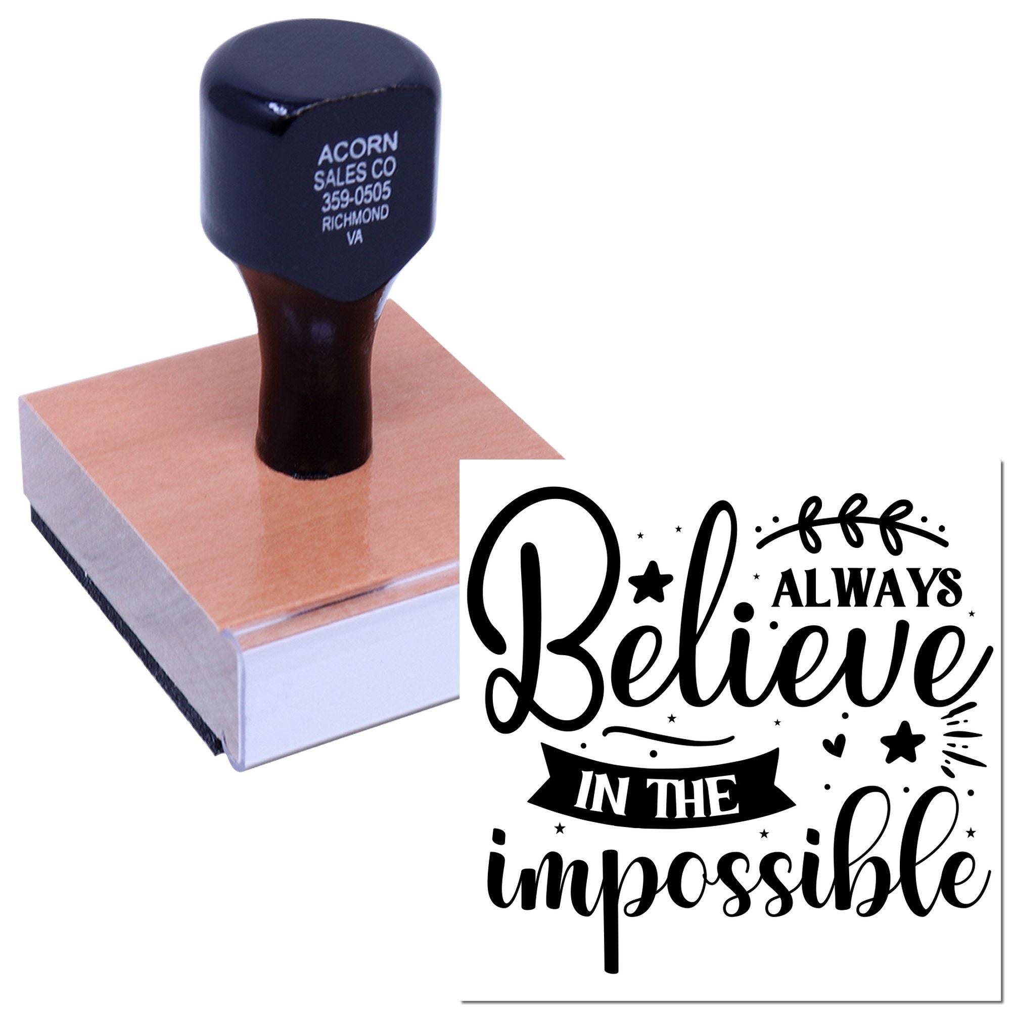Inspirational custom rubber stamp reading I Believe in the Impossible for crafts, packaging, and handmade branding.