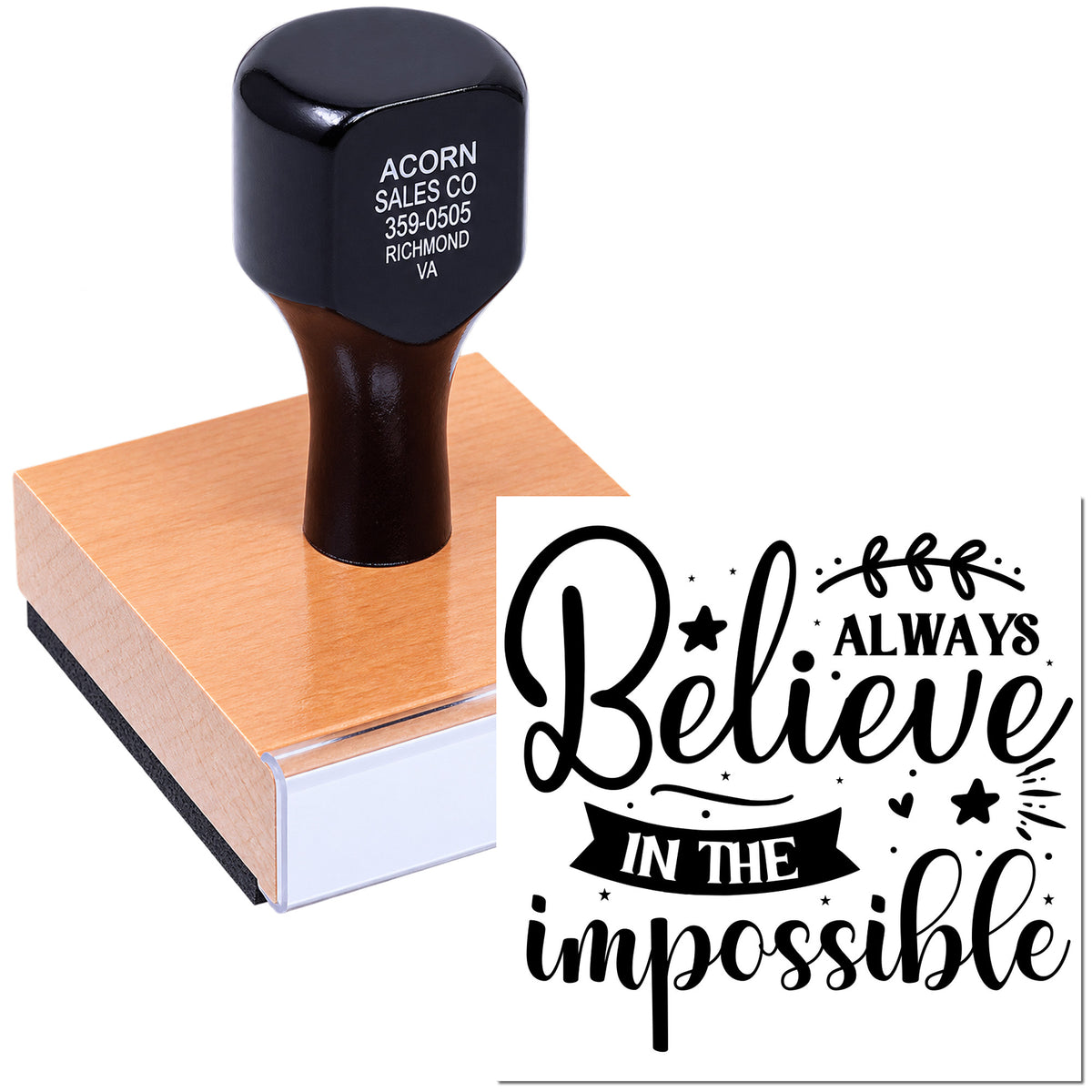 Inspirational custom rubber stamp reading I Believe in the Impossible for crafts, packaging, and handmade branding.