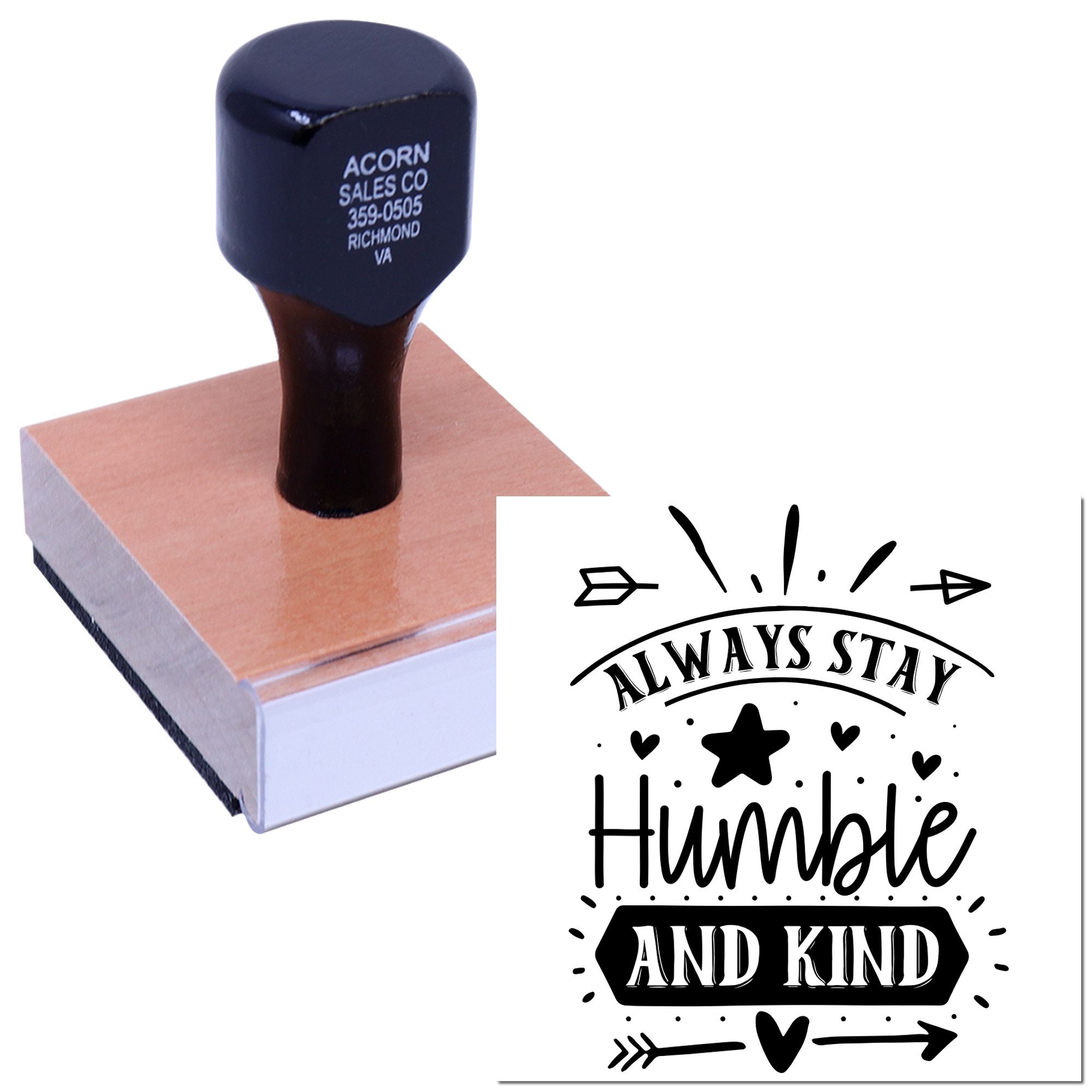 Custom rubber stamp with Always Stay Humble and Kind design, ideal for personalized craft and business stamping.