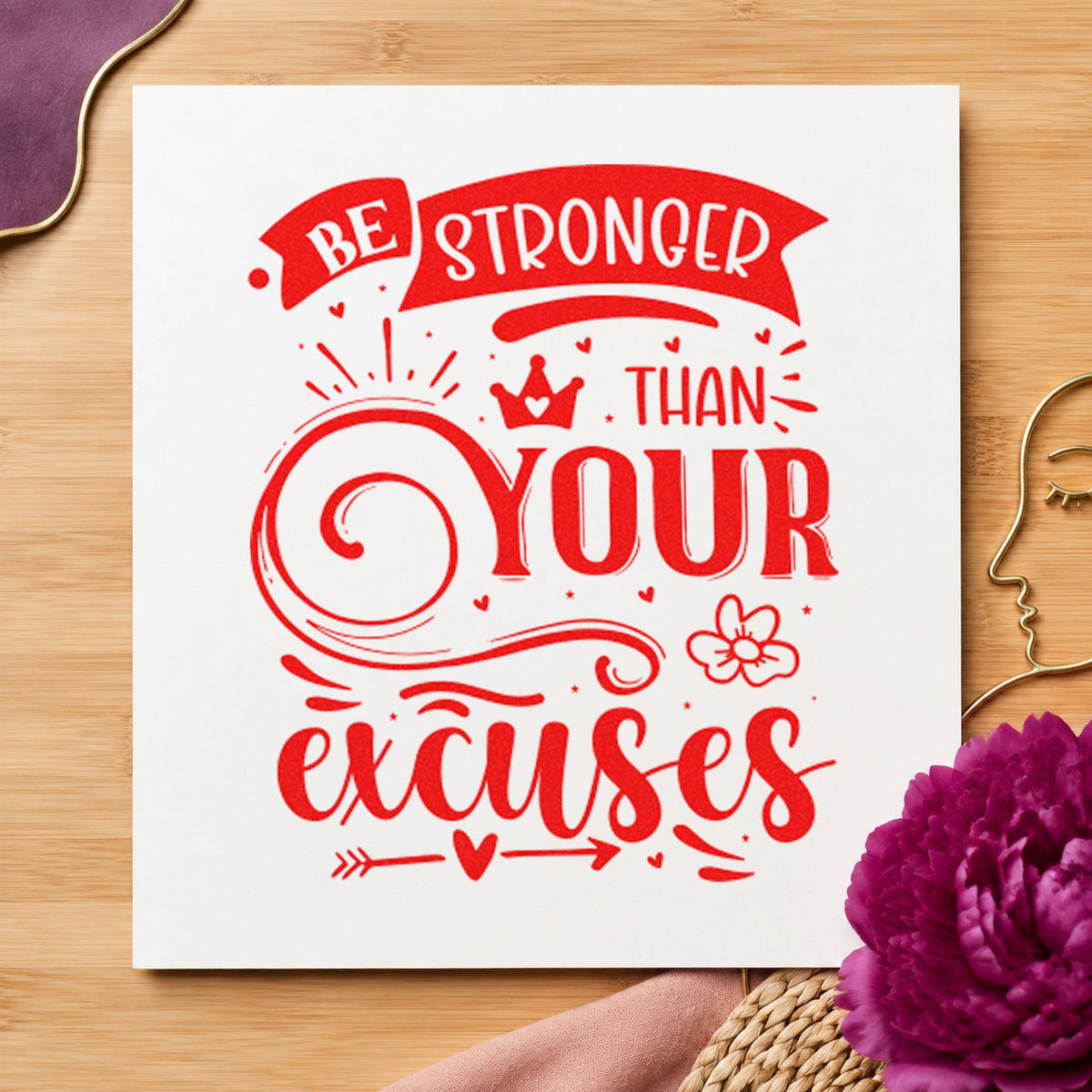Stronger Than Your Excuses Crown rubber stamp shown in red ink, stamped for projects such as bin obstacle labels.