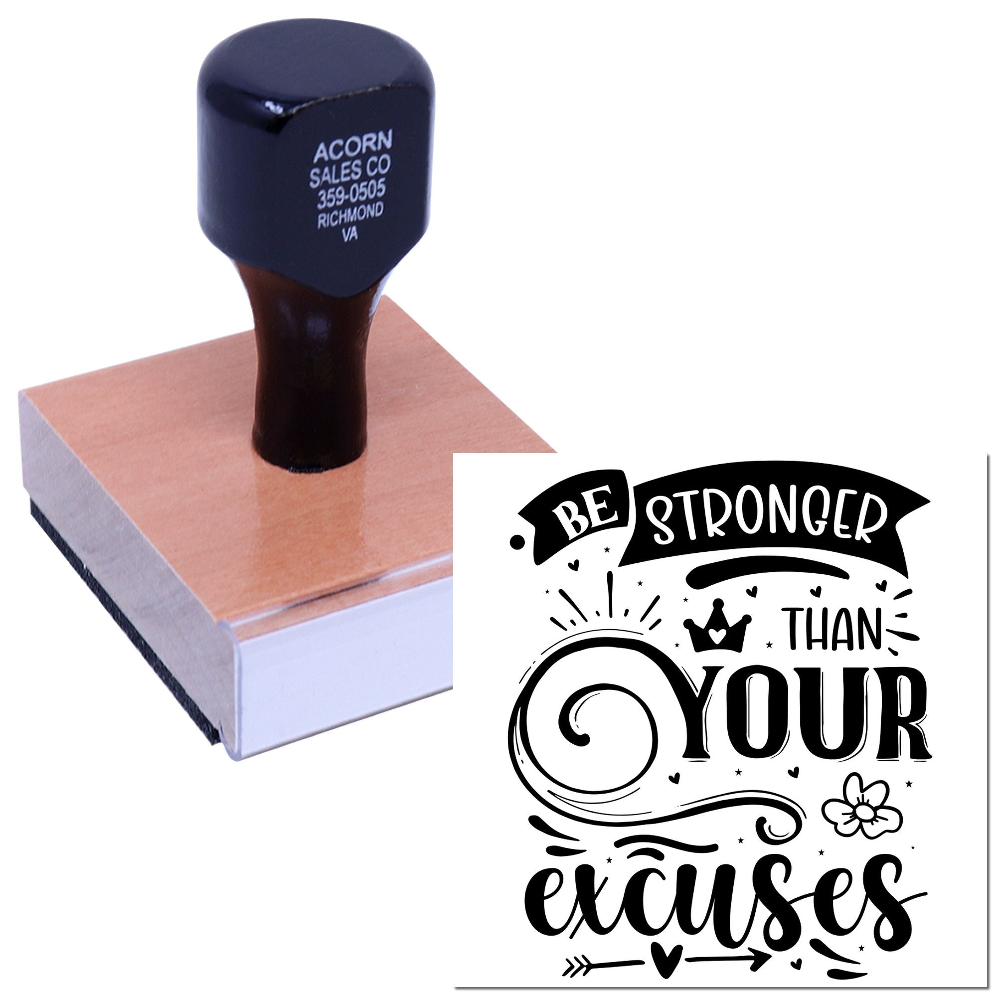 Custom rubber stamp with motivational quote Be stronger than your excuses for inspirational crafting and business branding.
