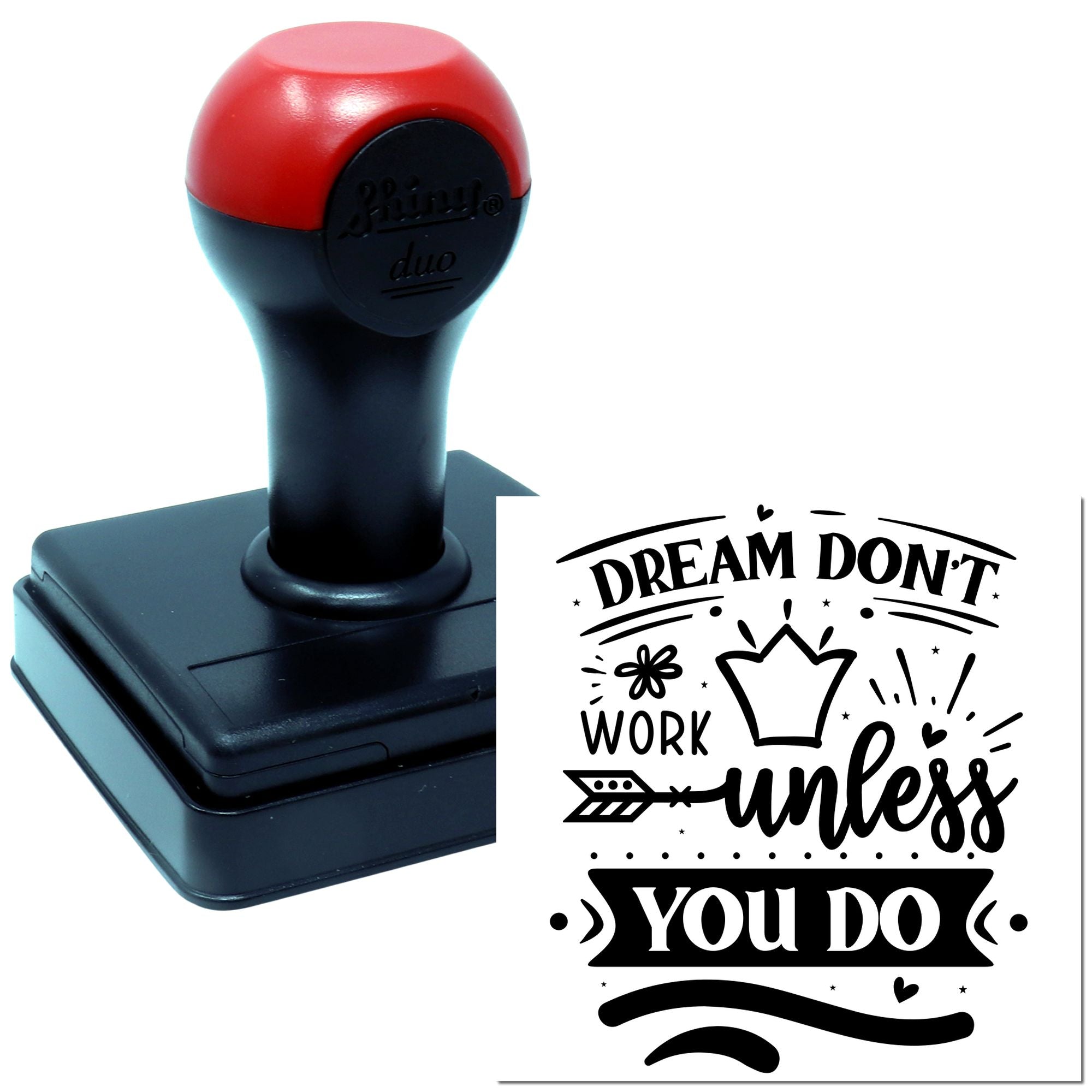 Motivational rubber stamp with Dream dont work unless you do design for crafts, journaling, and handmade packaging.
