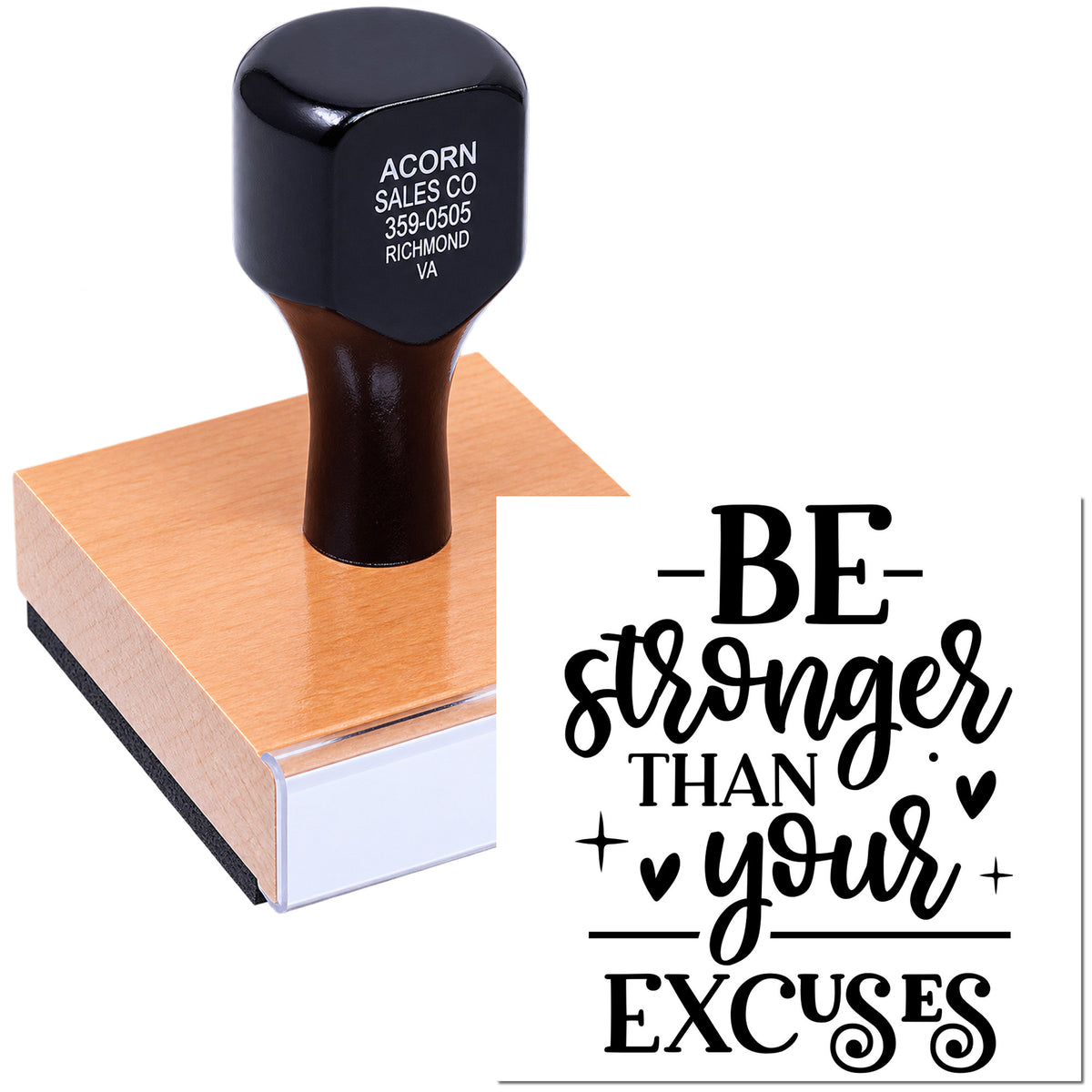 Self-inking rubber stamp with Be stronger than your excuses inspirational quote for custom crafts and branding