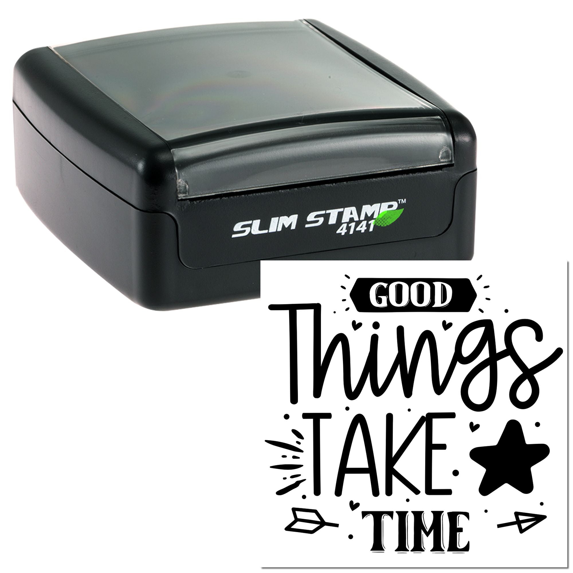 Slim Stamp 4141 self-inking rubber stamp with Good Things Take Time quote and decorative hearts, stars and arrows.