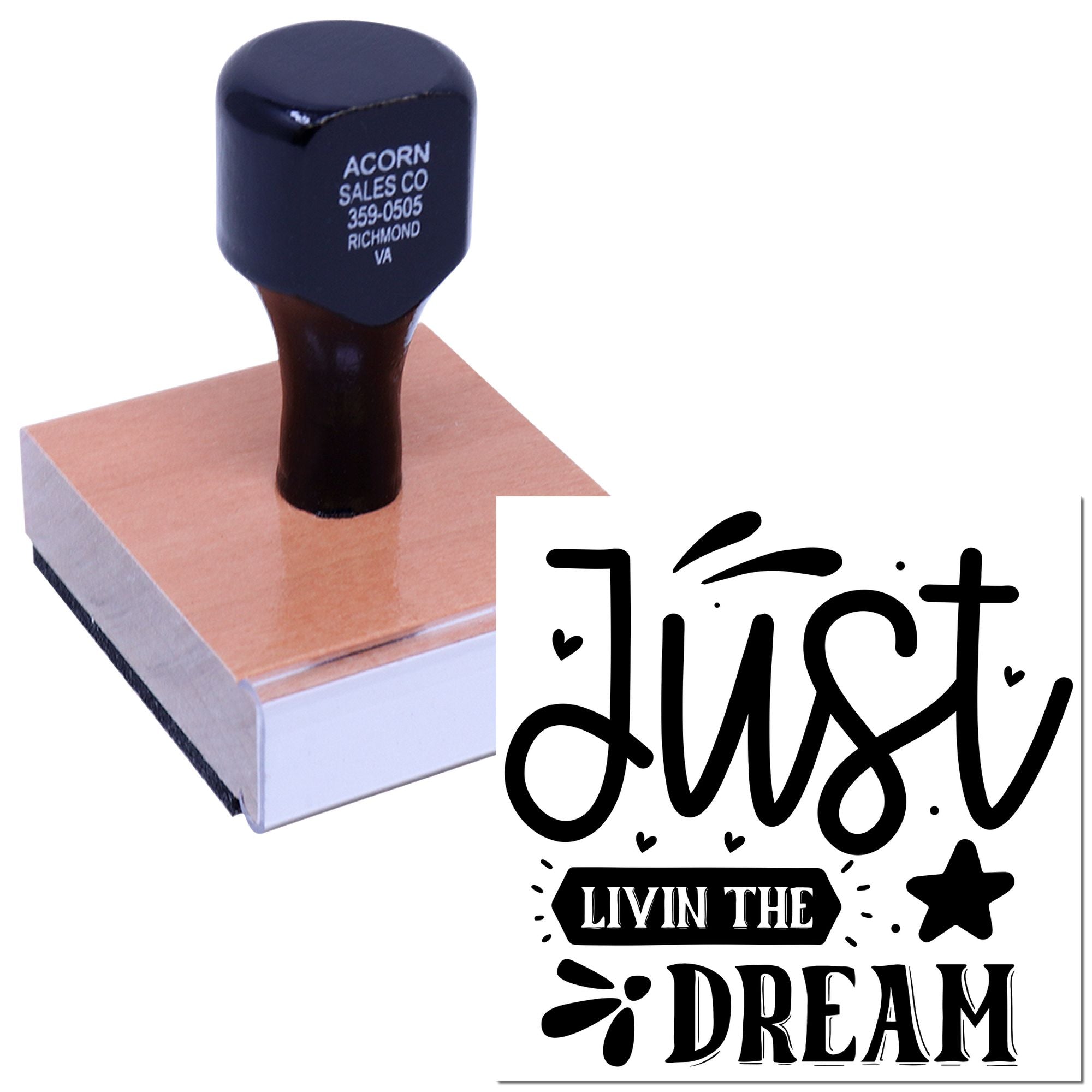 Custom rubber stamp with Just Livin the Dream design, perfect for personalized crafting and creative branding.