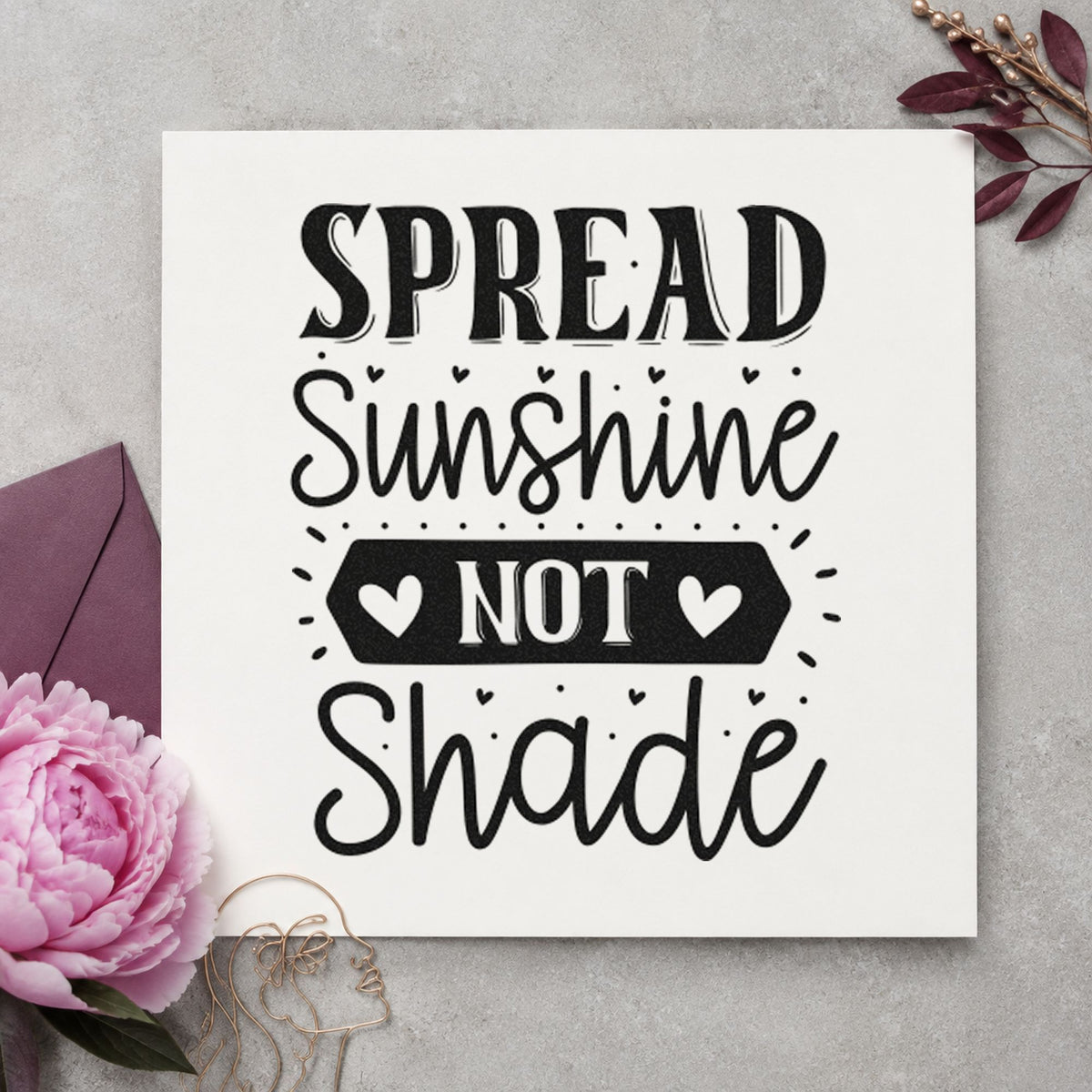 Spread Sunshine Not Shade Hearts craft stamp in black ink on cardstock, an easy option for summer album page.