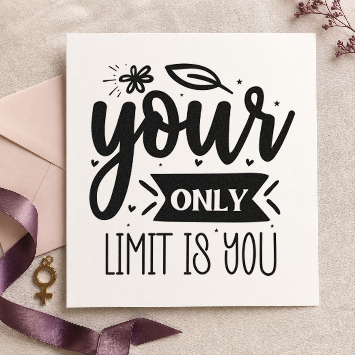 Your Only Limit Is You craft stamp in black ink on cardstock, an easy option for season album page.