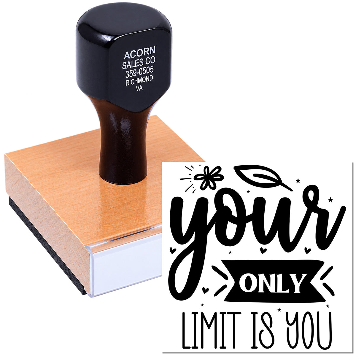 Custom motivational rubber stamp with Your Only Limit Is You design for inspirational crafting, teachers, and branding.