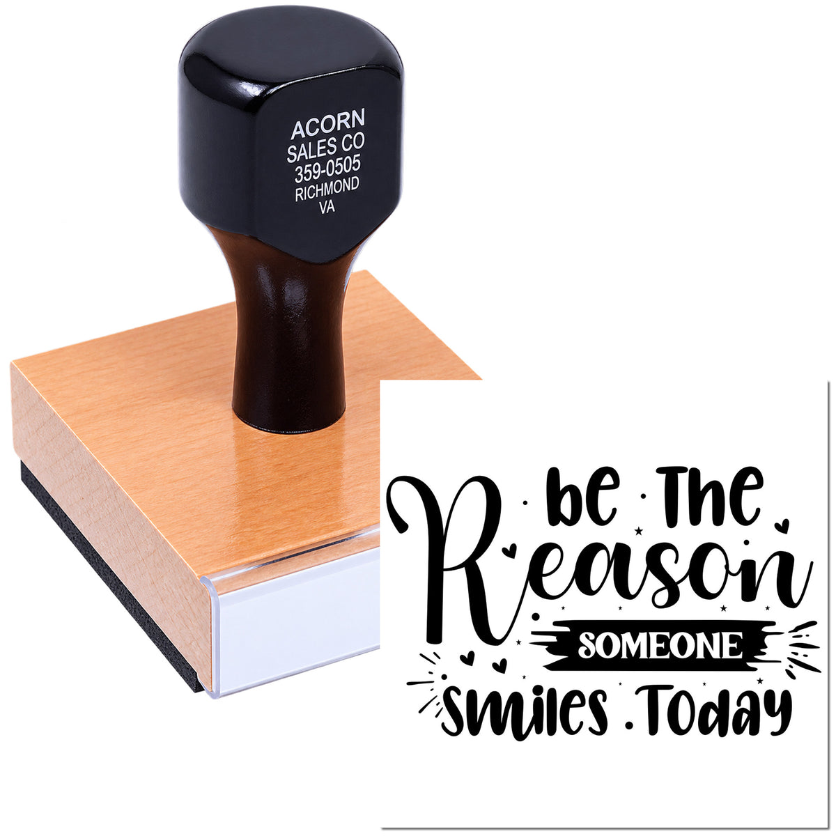 Custom rubber stamp with Be the reason someone smiles today inspirational quote design on a wooden stamp block.
