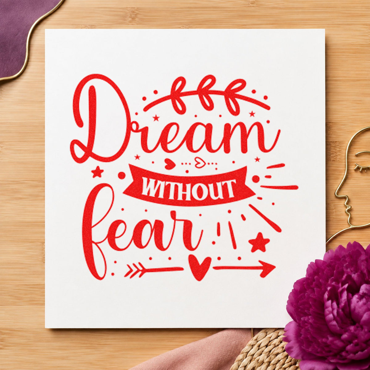 Dream Without Fear Leaf Arrow rubber stamp shown in red ink, stamped for projects such as box list labels.