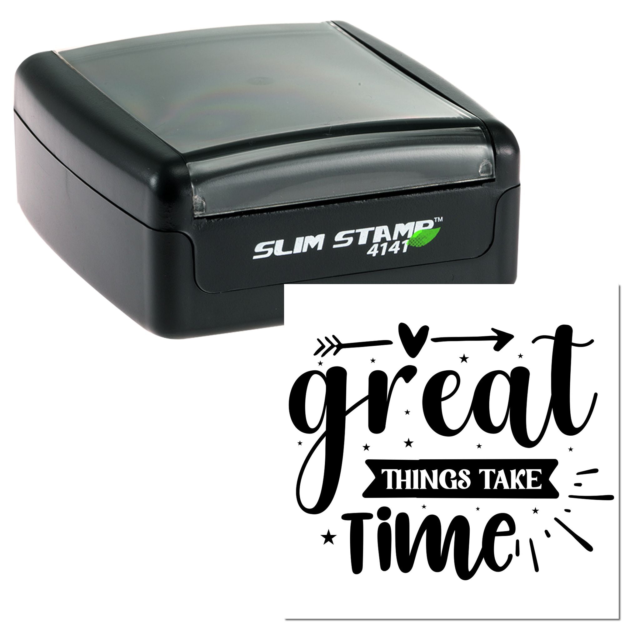 Self-inking slim rubber stamp with Great Things Take Time motivational design for custom stamping