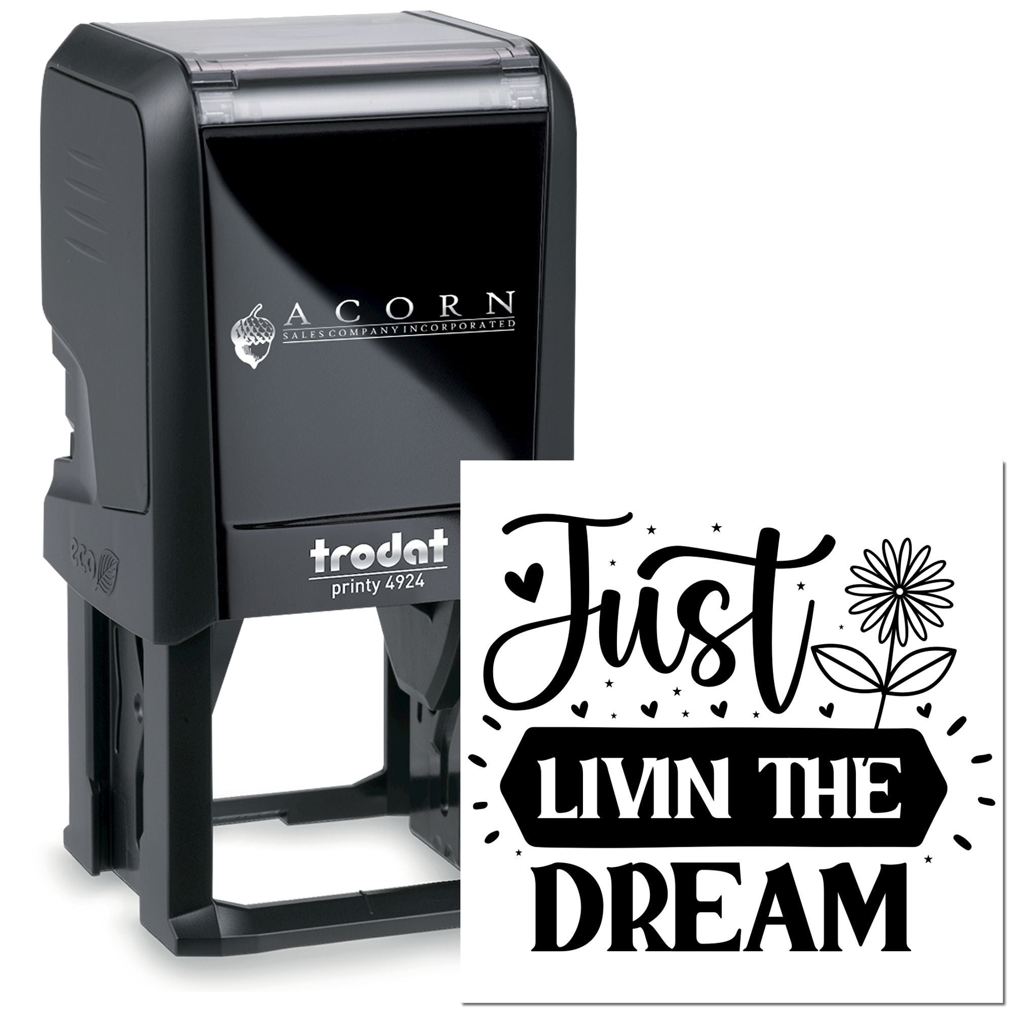 Trodat self-inking rubber stamp with custom Just Livin the Dream design for personalized craft and business use.