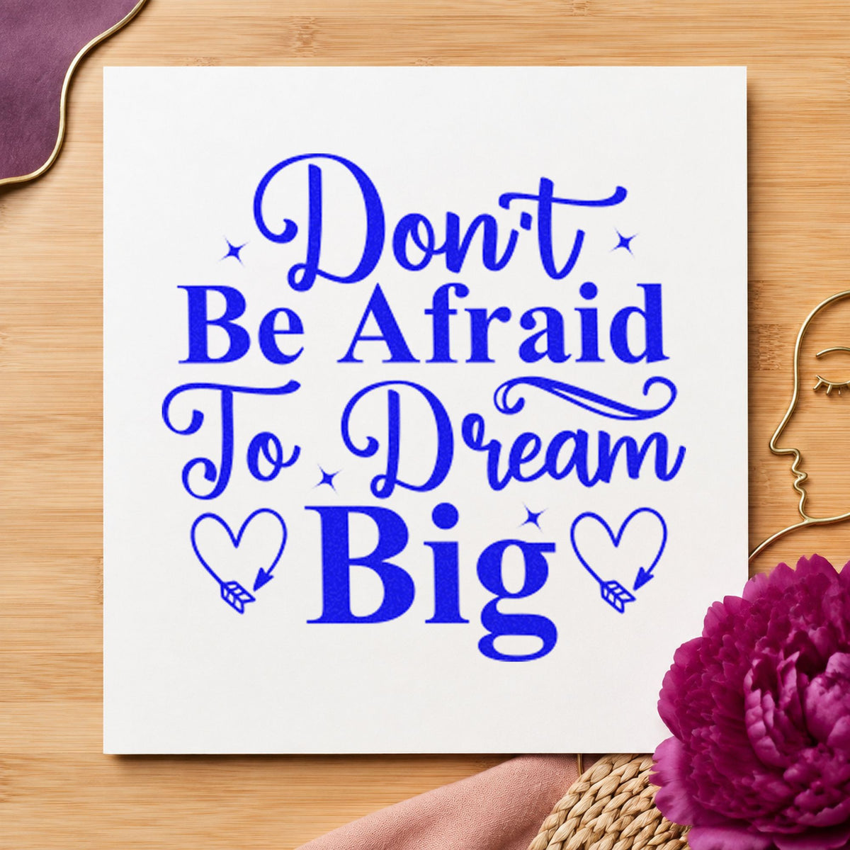 Don't Be Afraid Dream Big Stamp – Self-Inking in use 6