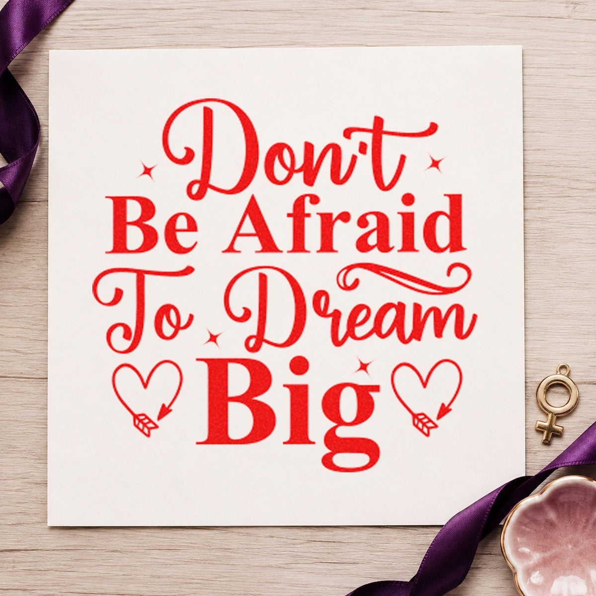 Don't Be Afraid Dream Big Stamp – Self-Inking in use 7