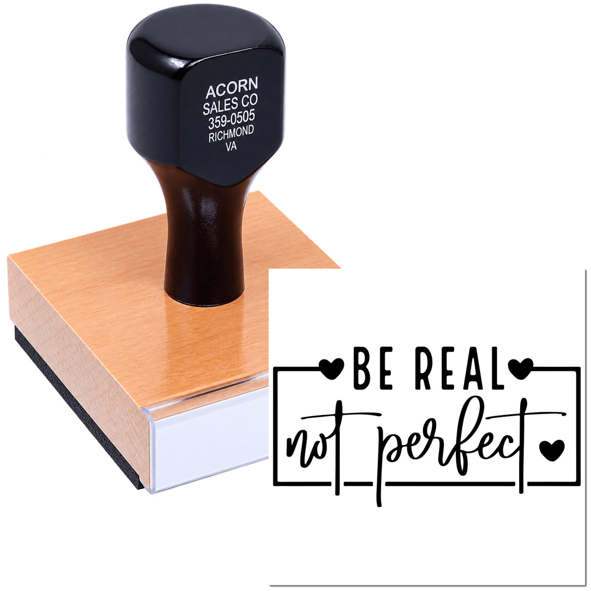 Custom rubber stamp with Be Real Not Perfect slogan for inspirational stationery, planners, and craft packaging.